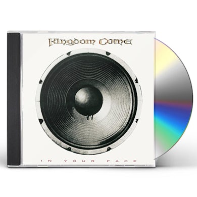Kingdom Come IN YOUR FACE CD