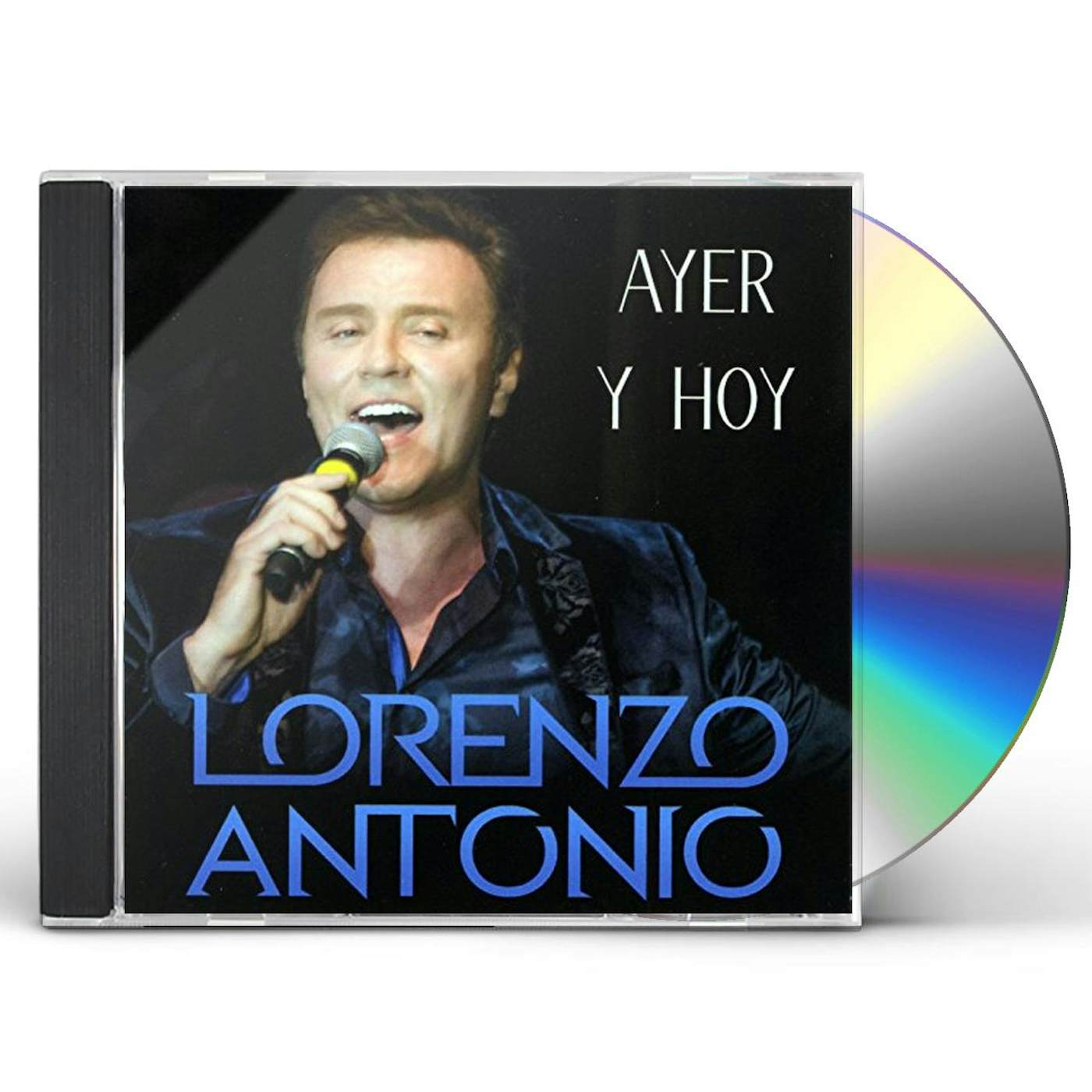 Lorenzo Antonio AYER Y HOY CD
