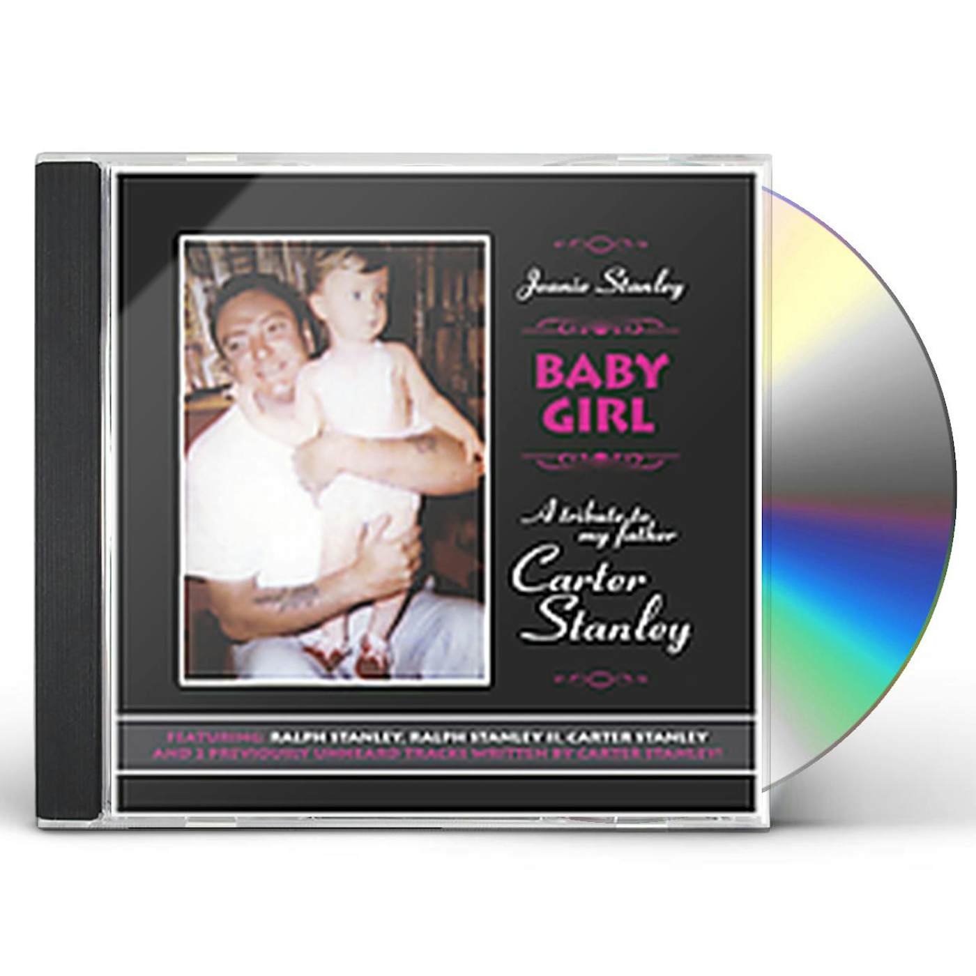 Ralph Stanley BABY GIRL: TRIBUTE MY FATHER CARTER STANLEY CD