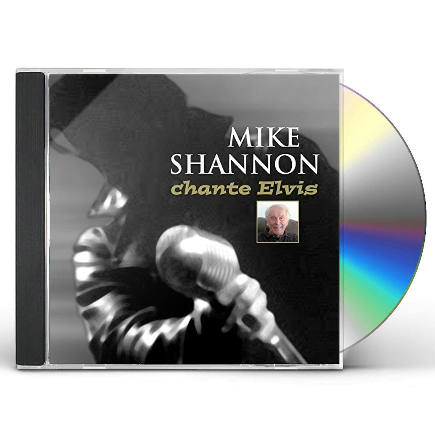 Mike Shannon CHANTE ELVIS CD
