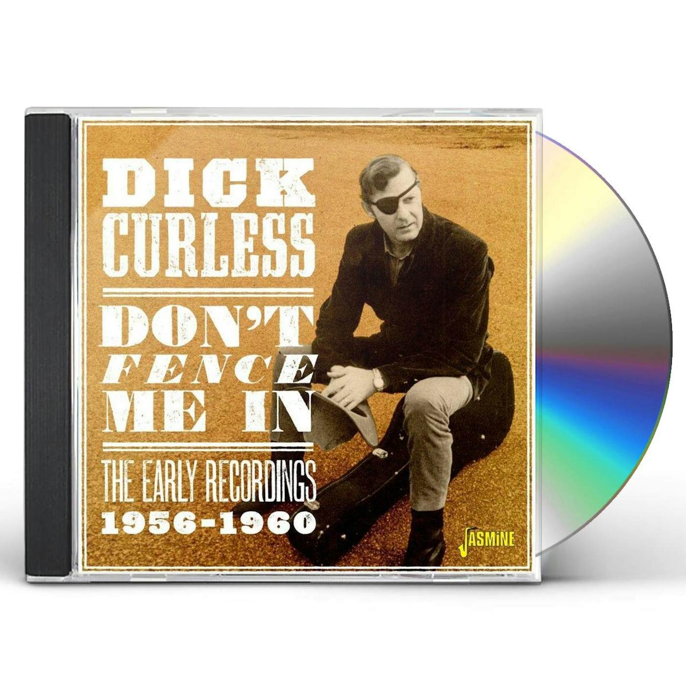 Dick Curless DON'T FENCE ME IN: THE EARLY RECORDINGS 1956-1960 CD