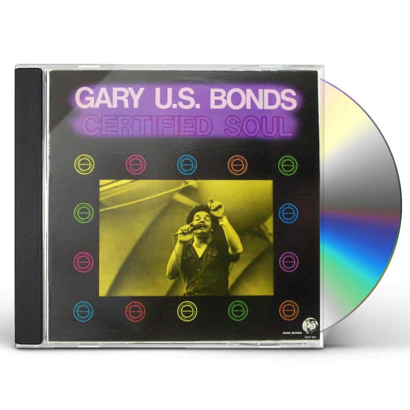 Gary U.S. Bonds CERTIFIED SOUL CD