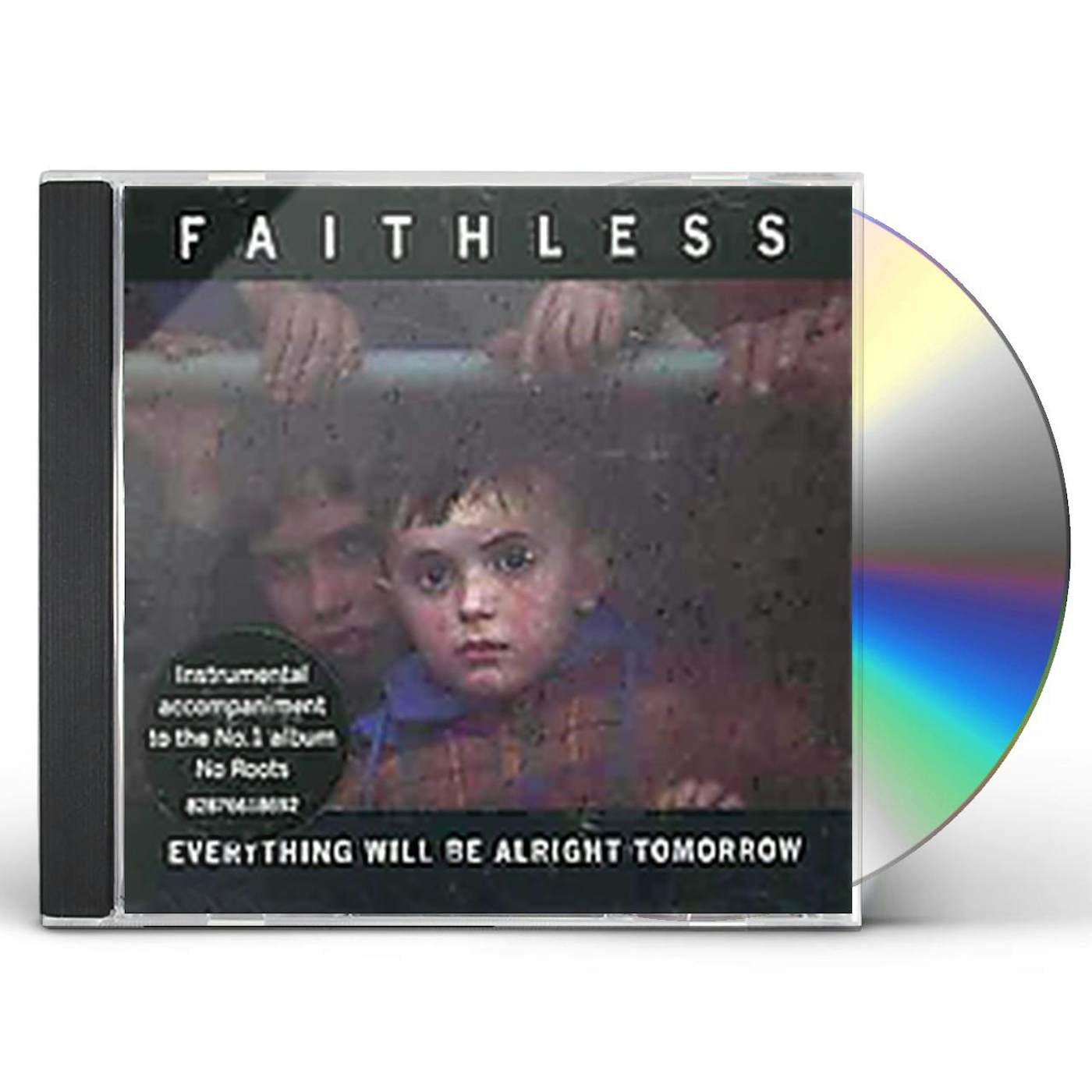 Faithless EVERYTHING WILL BE ALRIGHT TOMORROW CD