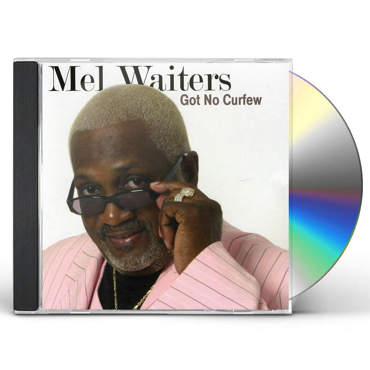 Mel Waiters GOT NO CURFEW CD