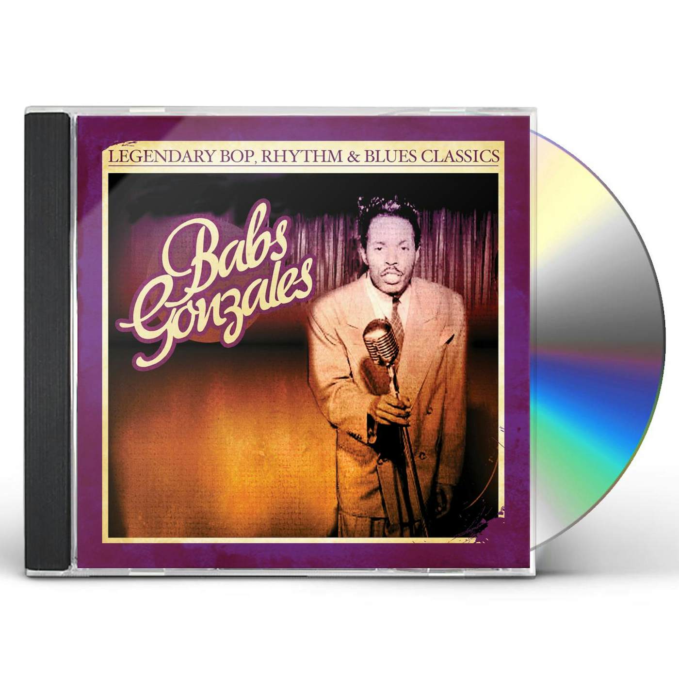Babs Gonzales LEGENDARY BOP, RHYTHM & BLUES CLASSICS CD