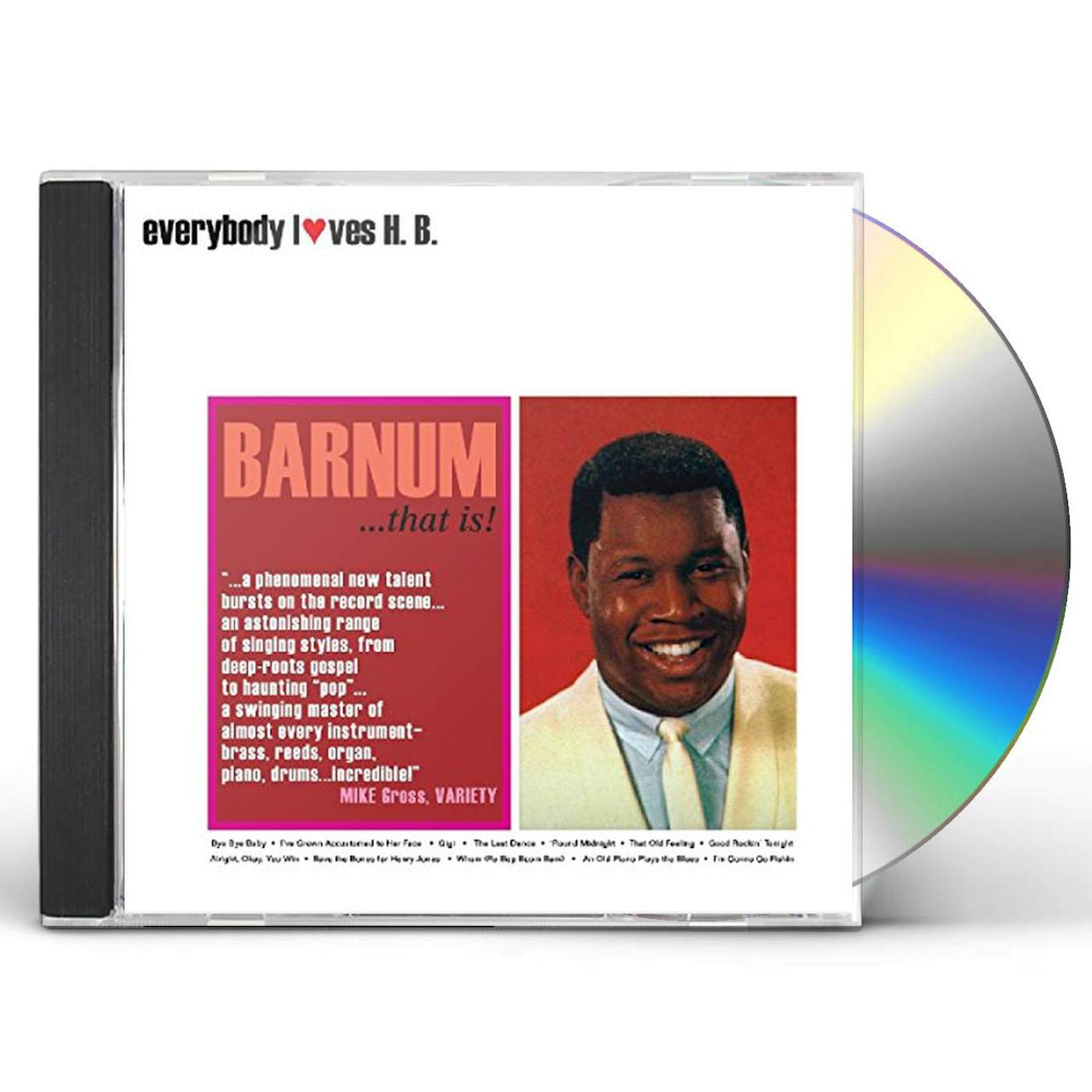 HB Barnum EVERYBODY LOVES H.B. - BARNUM THAT IS CD