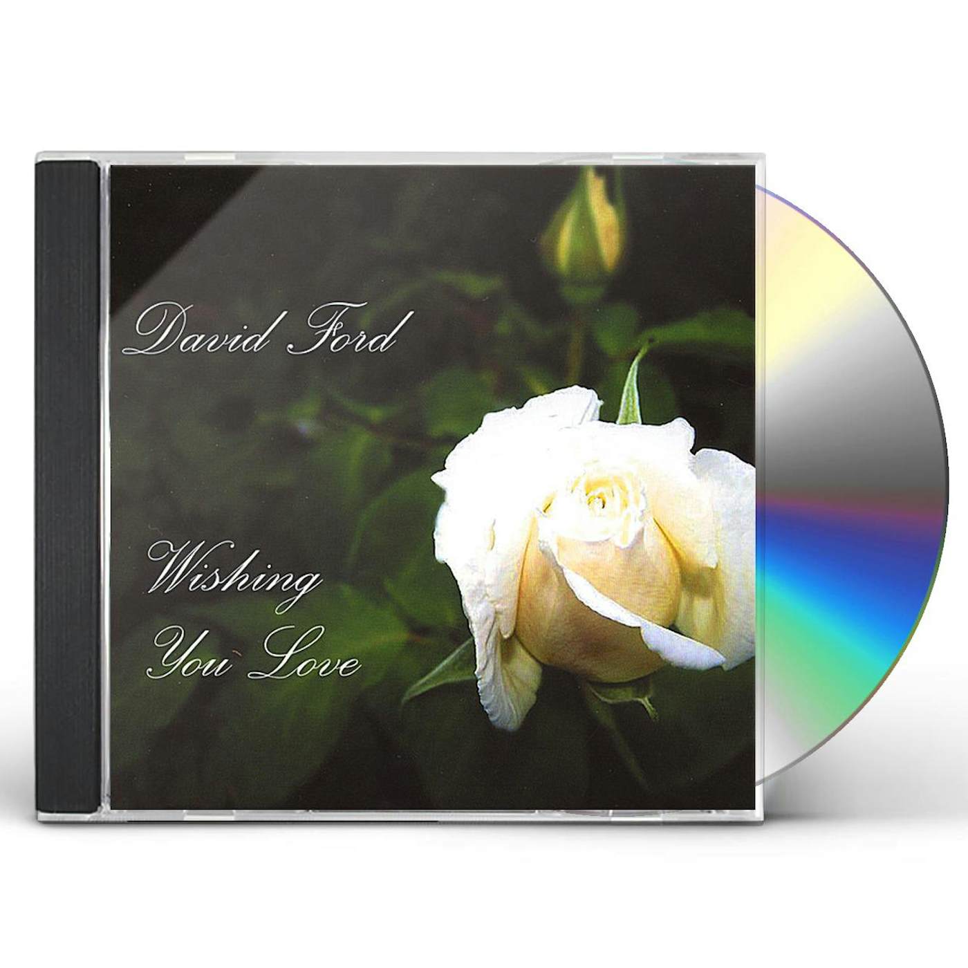 David Ford WISHING YOU LOVE CD