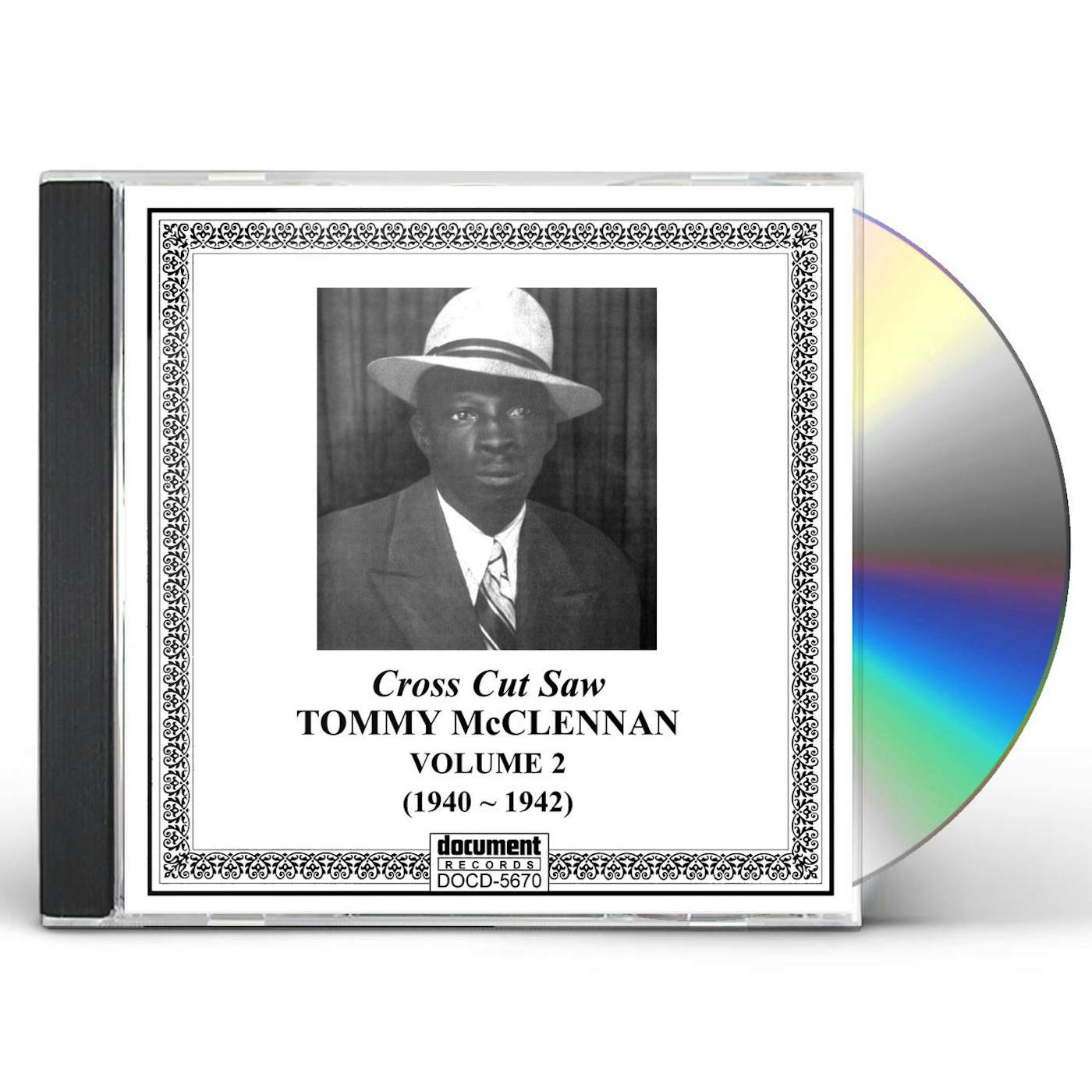 Tommy McClennan COMPLETE RECORDED WORKS VOL. 2: CROSS CUT SAW CD