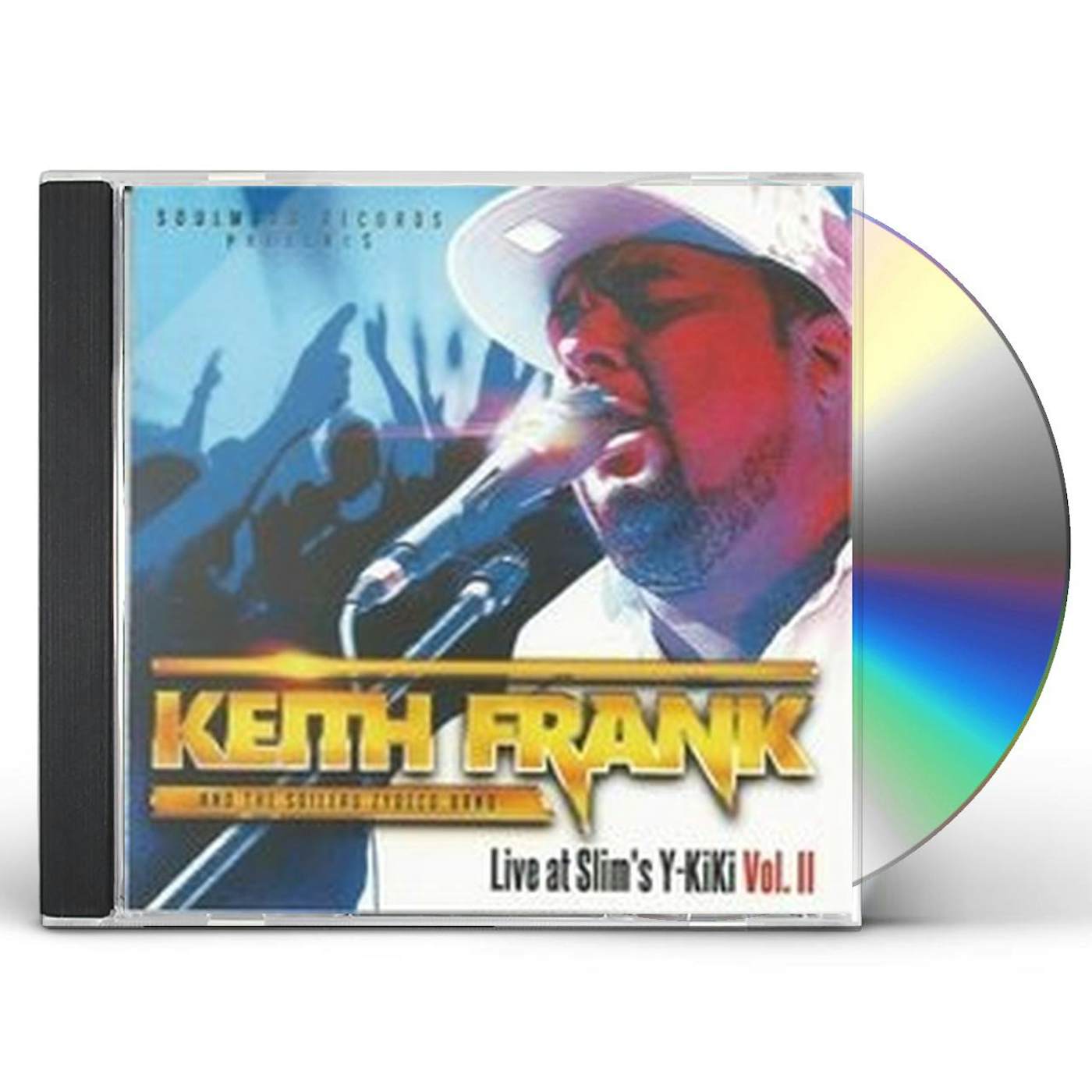 Keith Frank LIVE AT SLIMS Y KI KI VOL. II CD