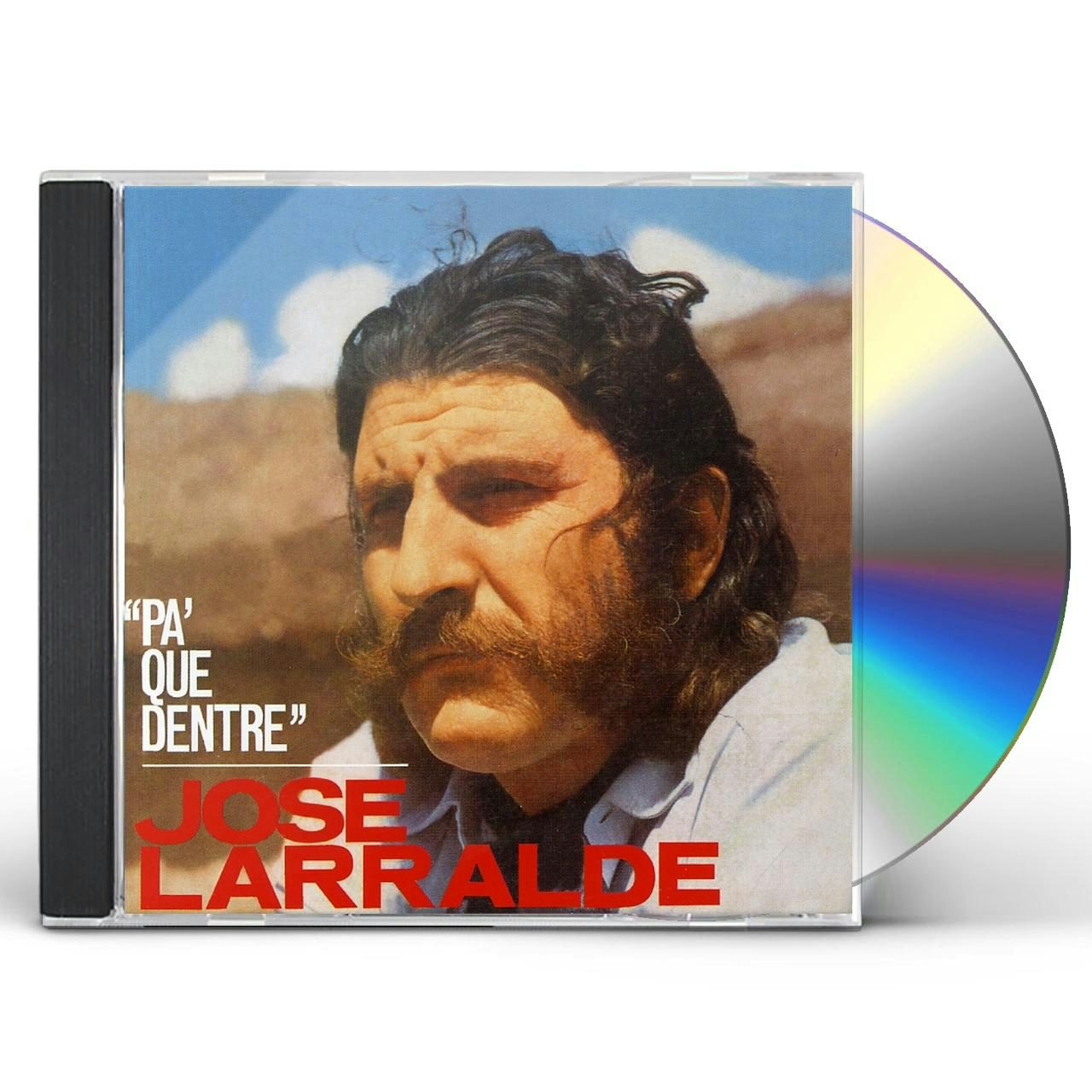 Jose Larralde PA' QUE DENTRE CD