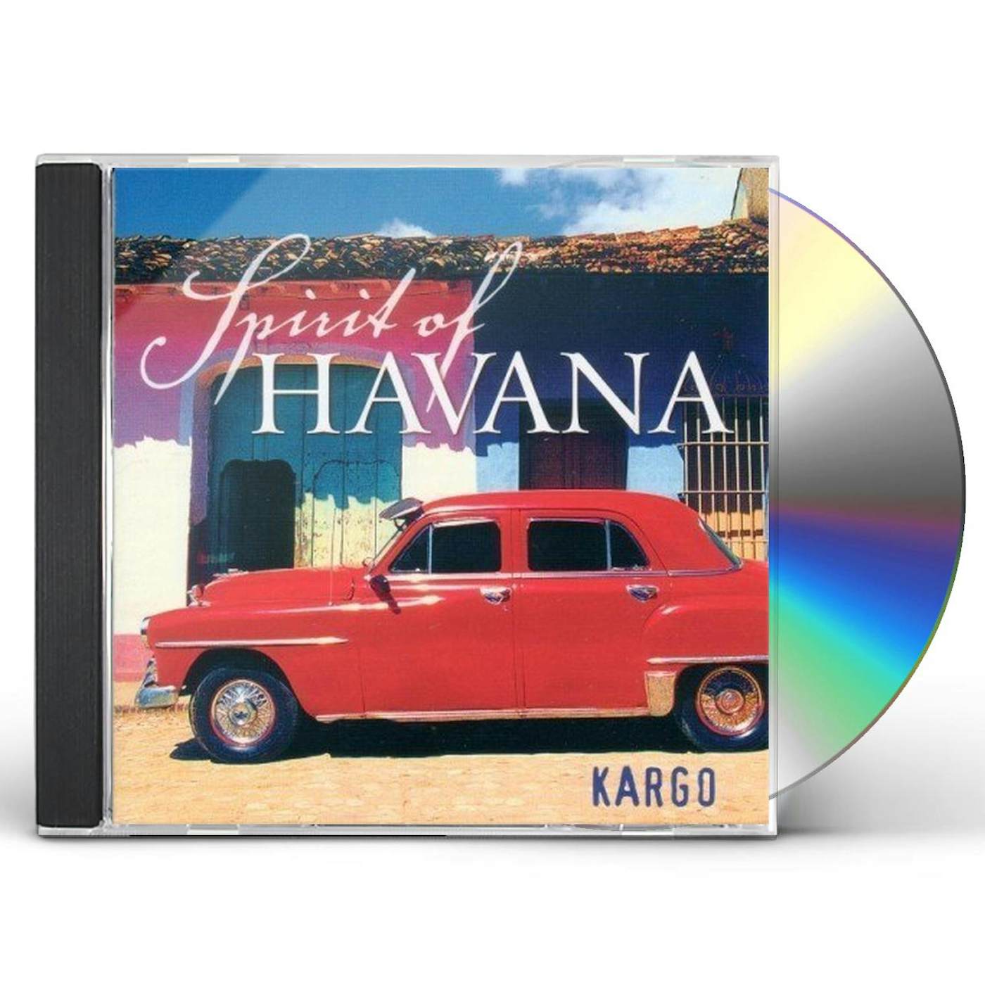 Kargo SPIRIT OF HAVANA CD