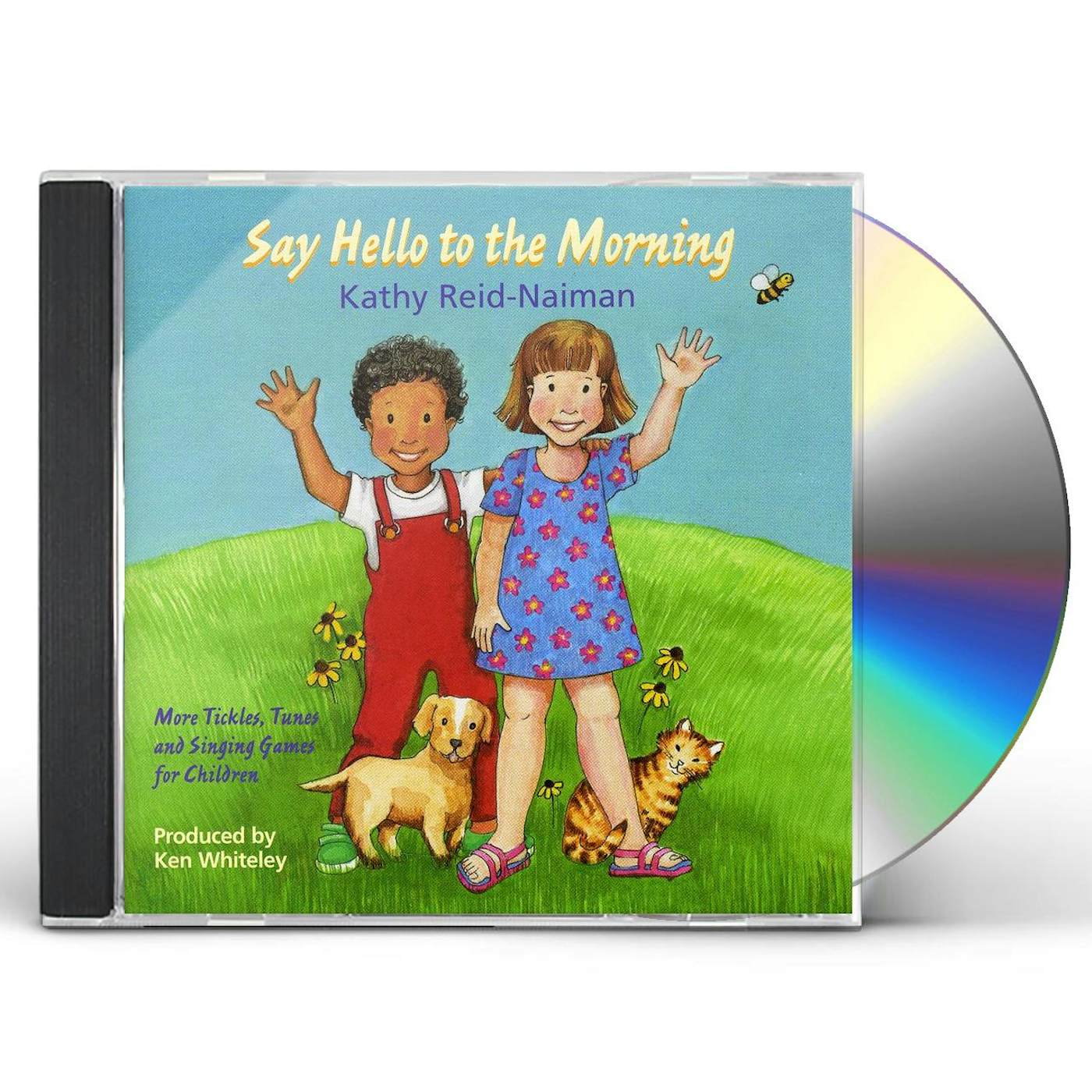 Kathy Reid-Naiman SAY HELLO TO THE MORNING CD