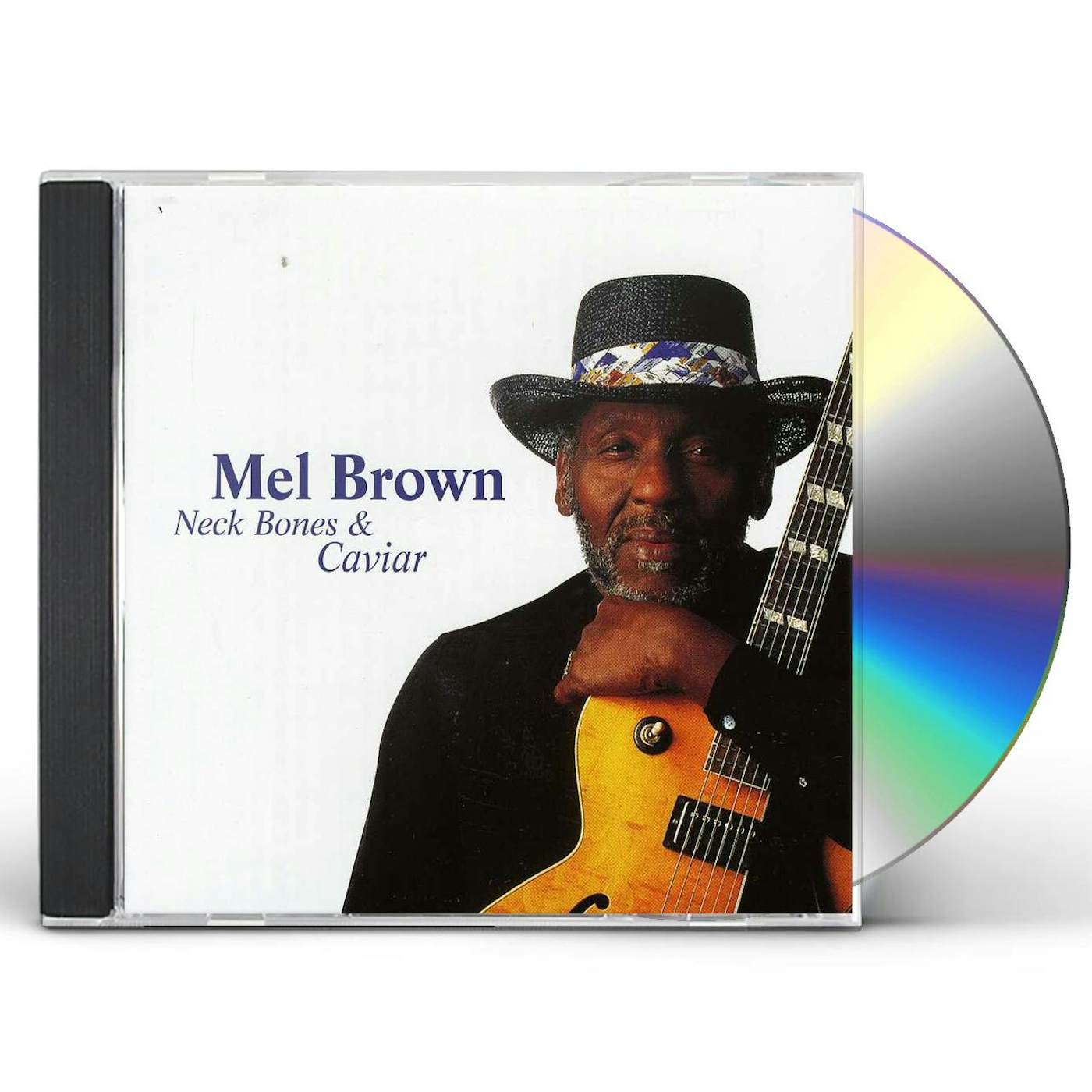 Mel Brown NECK BONES & CAVIAR CD