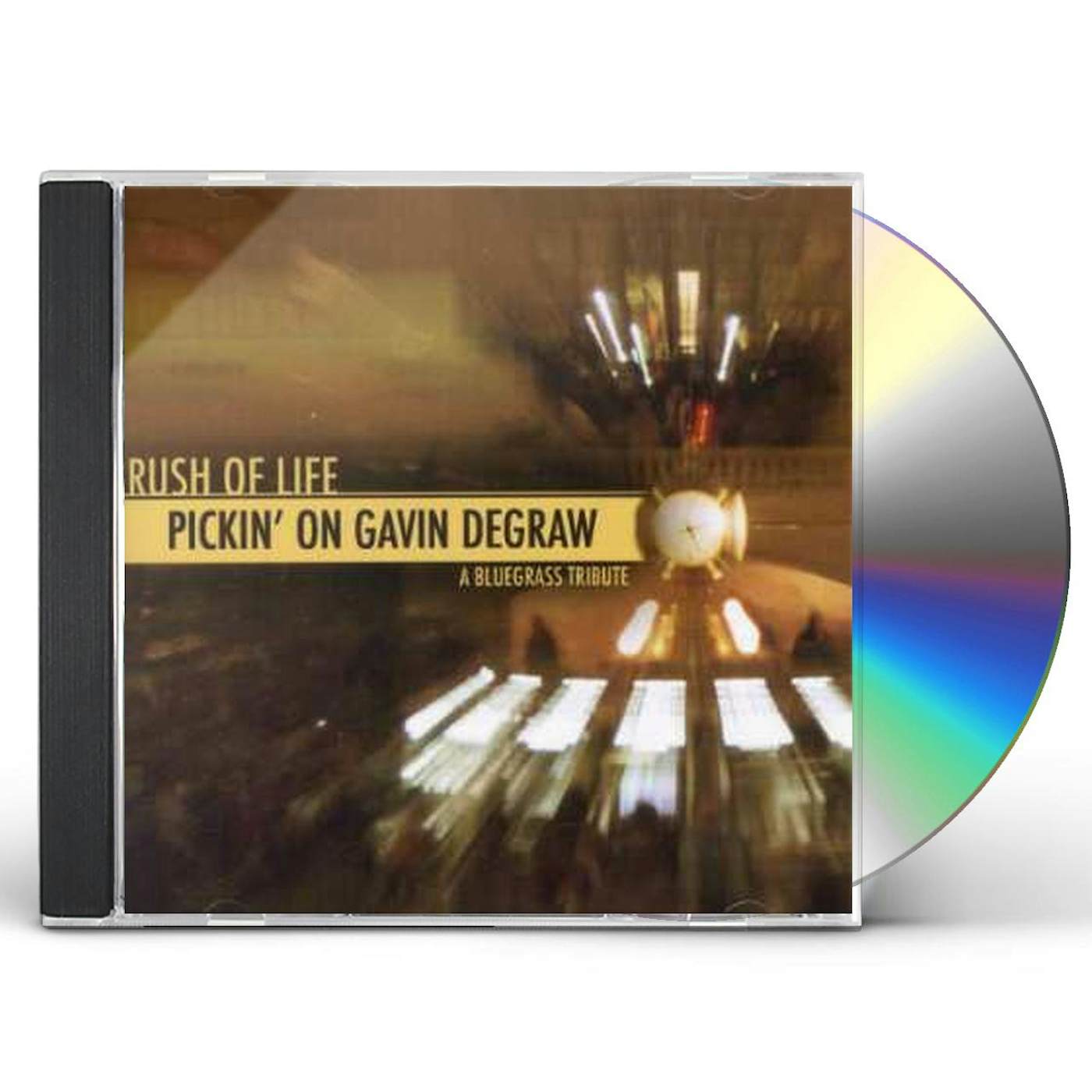 RUSH OF LIFE: PICKIN ON GAVIN DEGRAW CD
