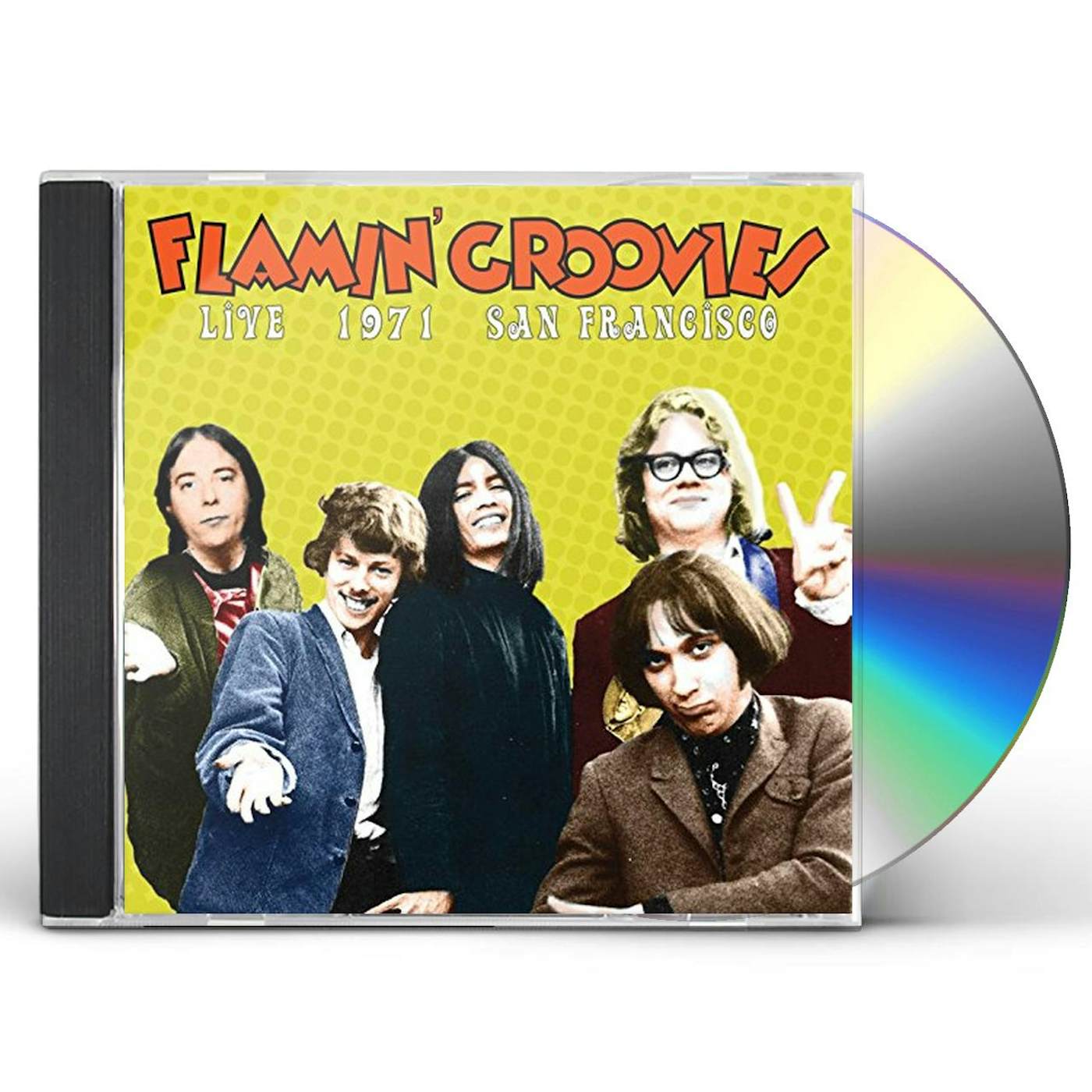 Flamin' Groovies LIVE IN SAN FRANCISCO 1971 CD