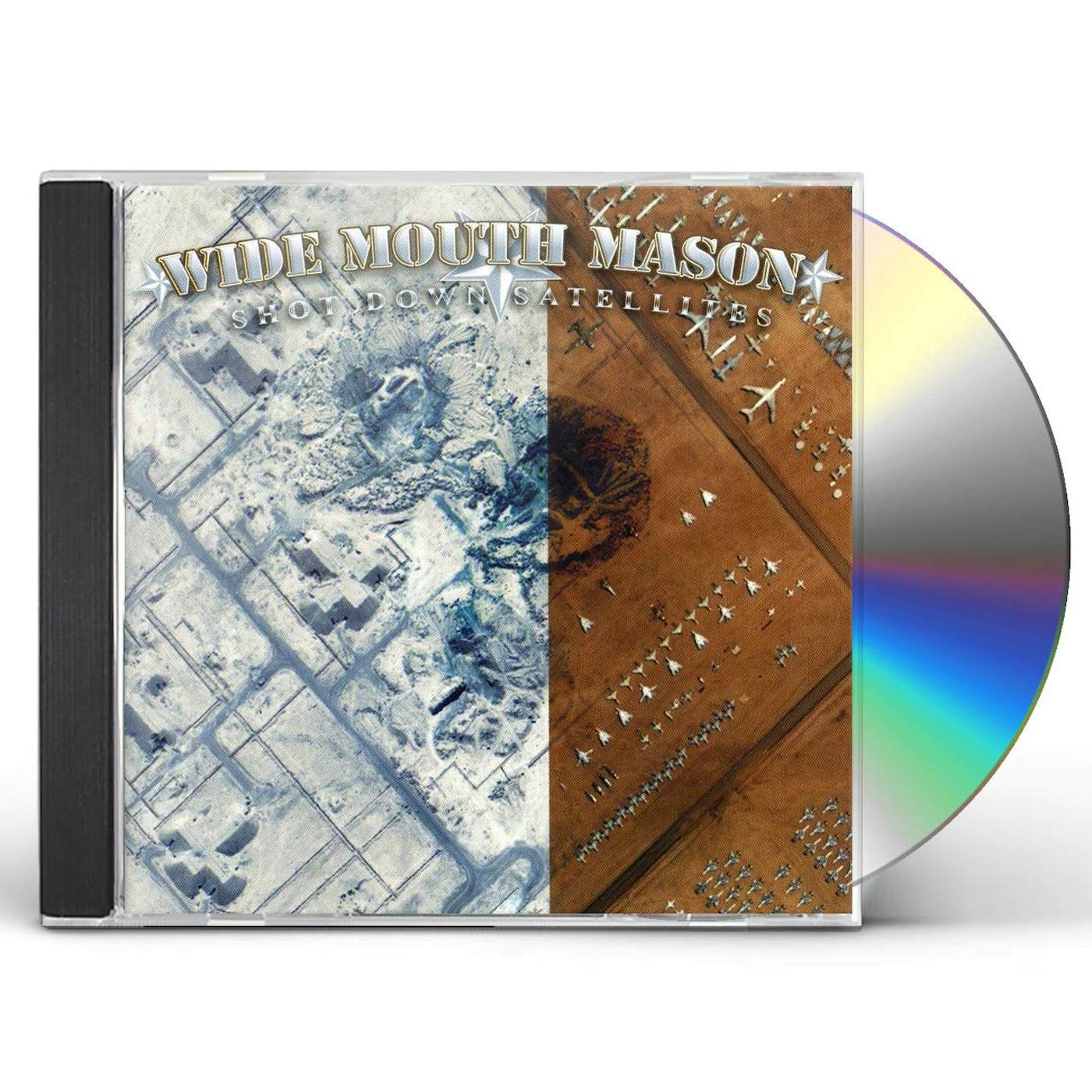 Wide Mouth Mason SHOT DOWN SATELLITES CD