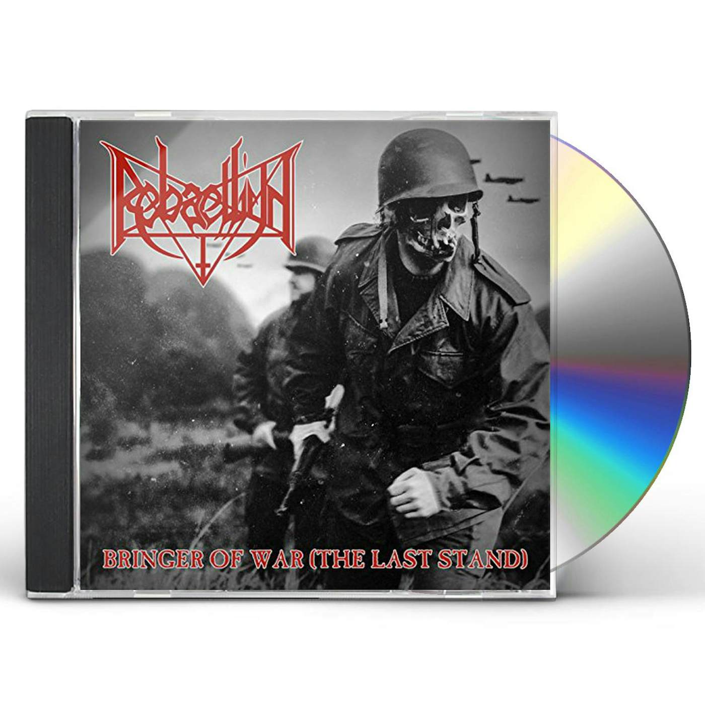 Rebaelliun BRINGER OF WAR (THE LAST STAND) CD