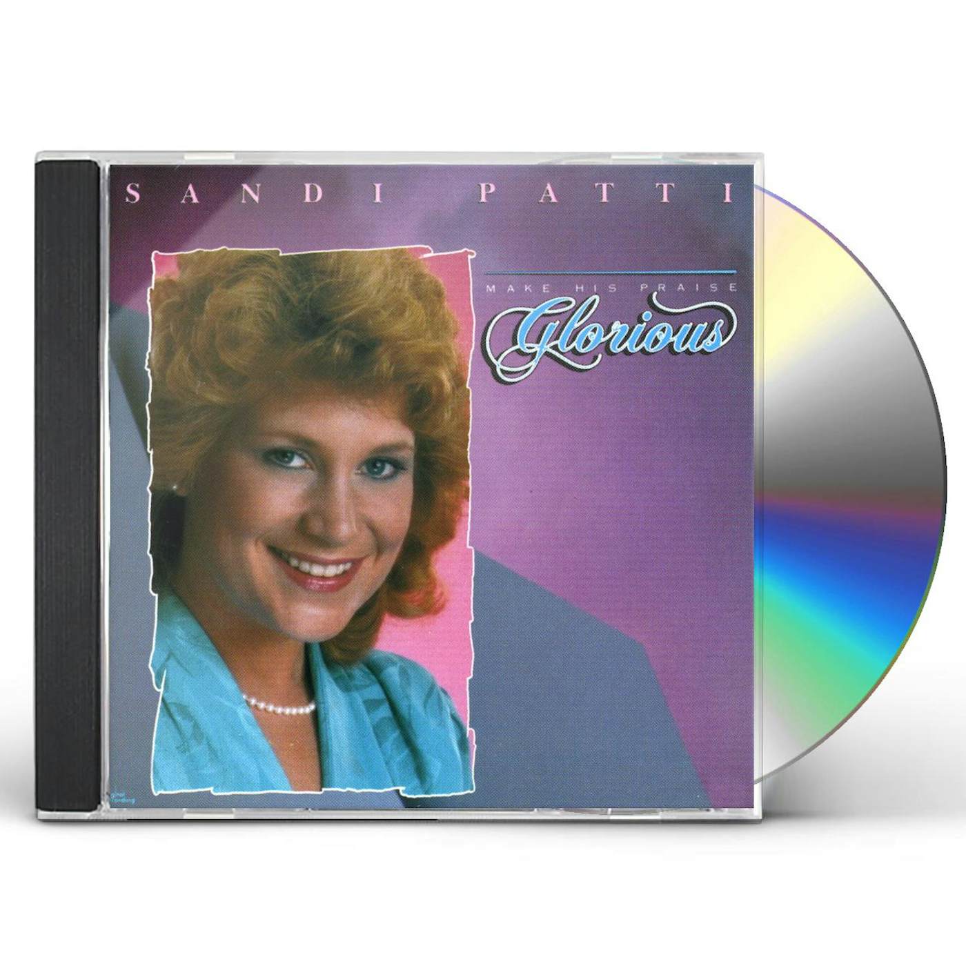 Sandi Patty MAKE PRAISE GLORIOUS CD