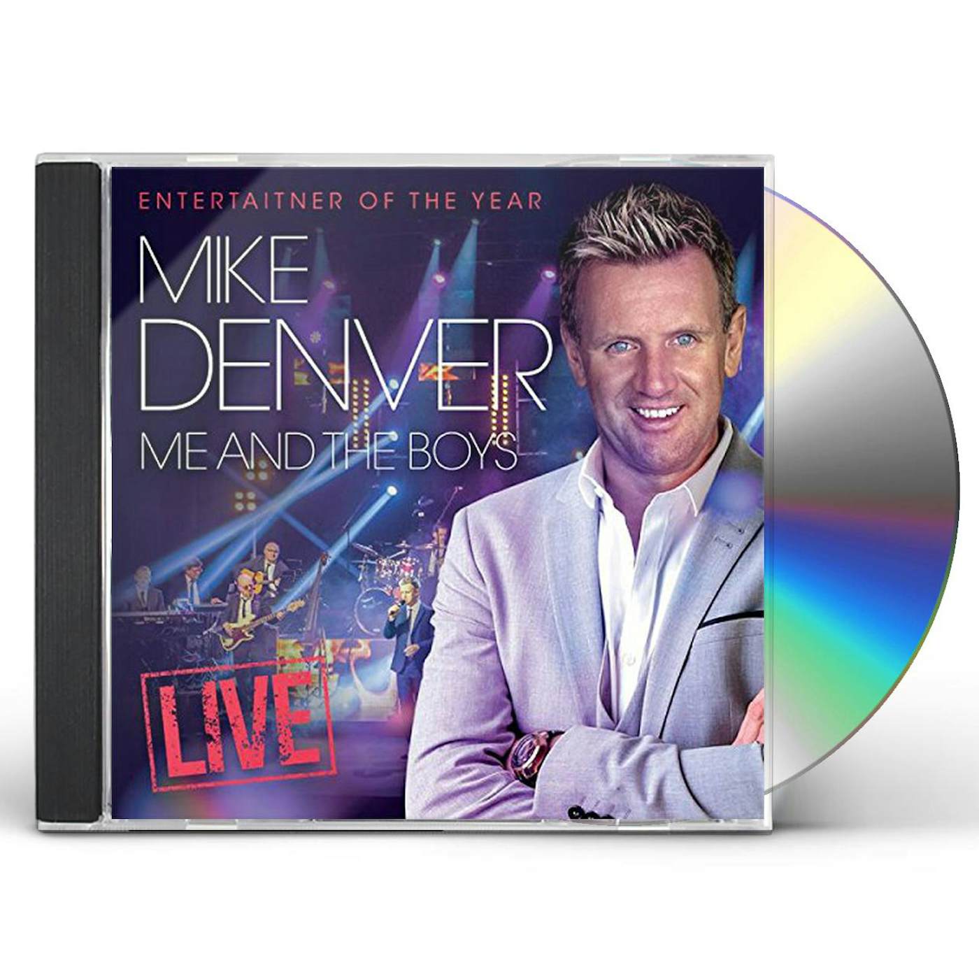 Mike Denver ME & THE BOYS: LIVE CD