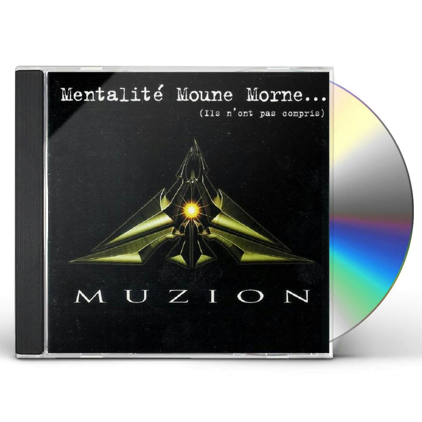 Muzion MENTALITE MOUNE MORNE CD