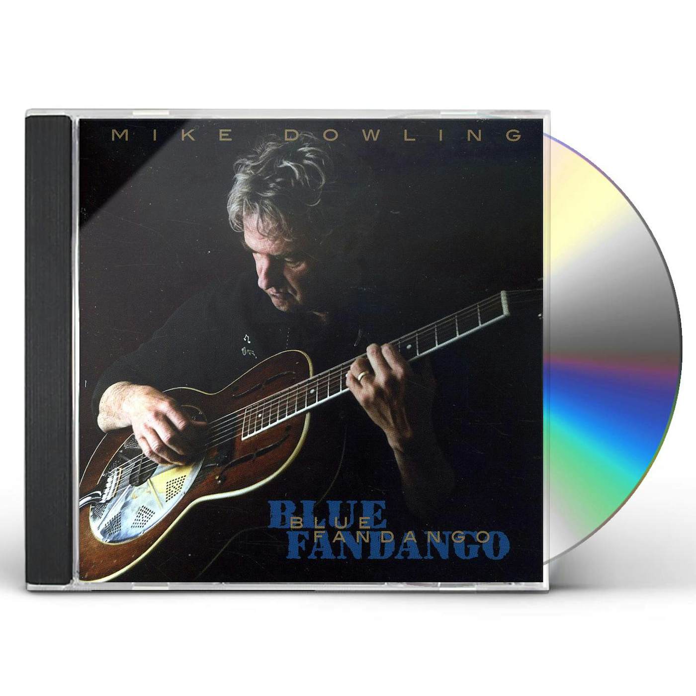 Mike Dowling BLUE FANDANGO CD