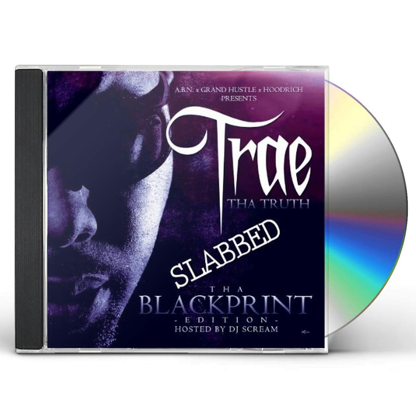 Trae tha Truth & The Worlds Freshest BLACKPRINT EDITION SLABBED CD