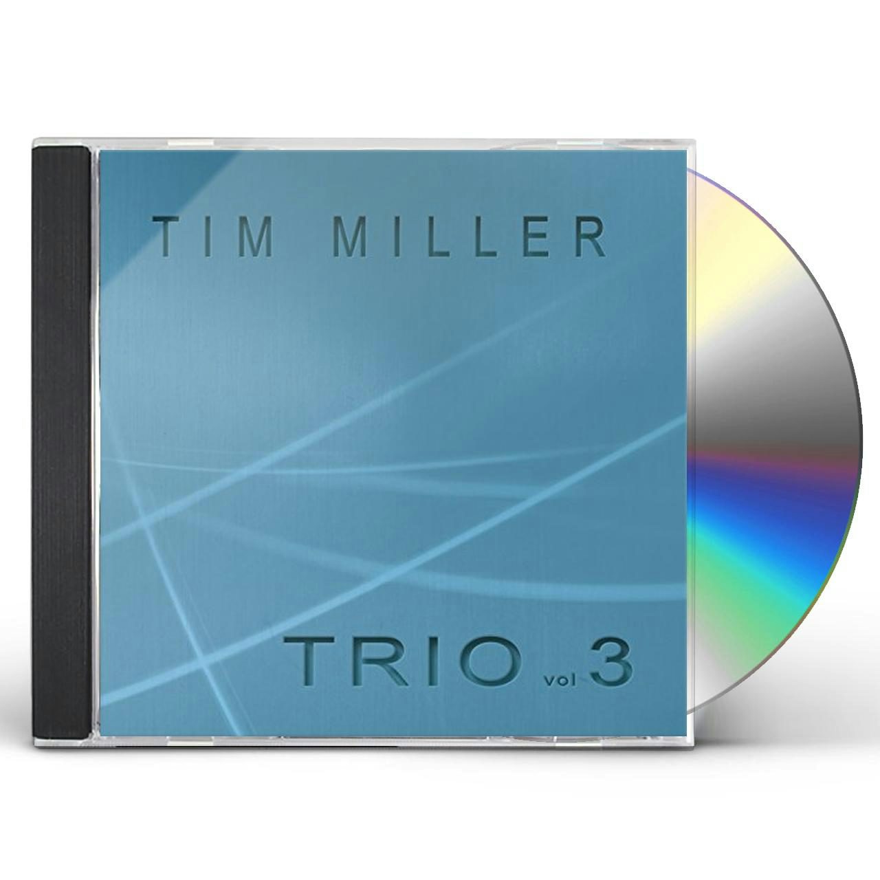 Tim Miller TRIO 3 CD