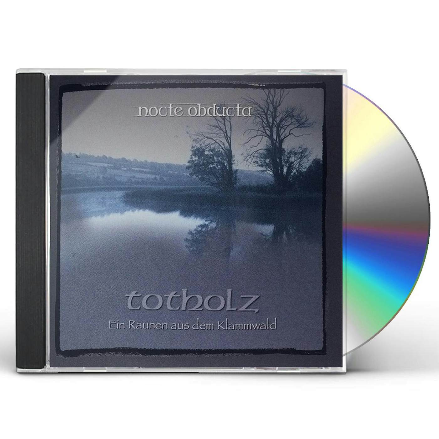 Nocte Obducta TOTHOLZ (EIN RAUNEN AUS DEM KLAMMWALD) CD