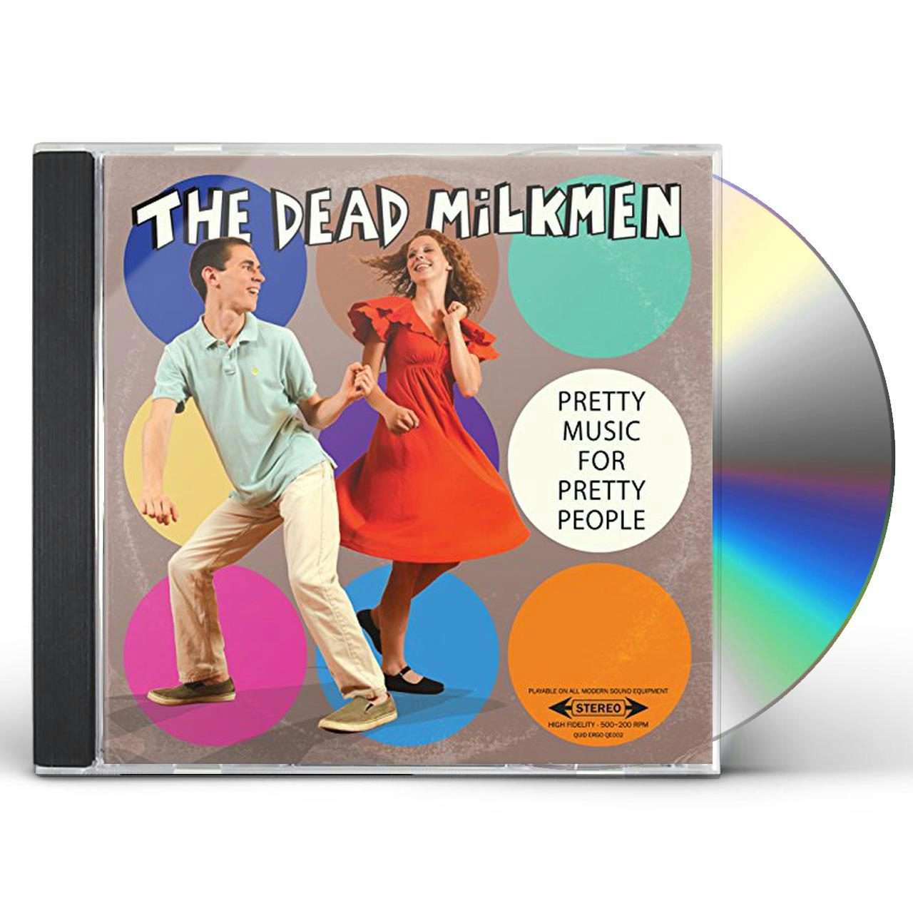 The Dead Milkmen PRETTY MUSIC FOR PRETTY PEOPLE CD