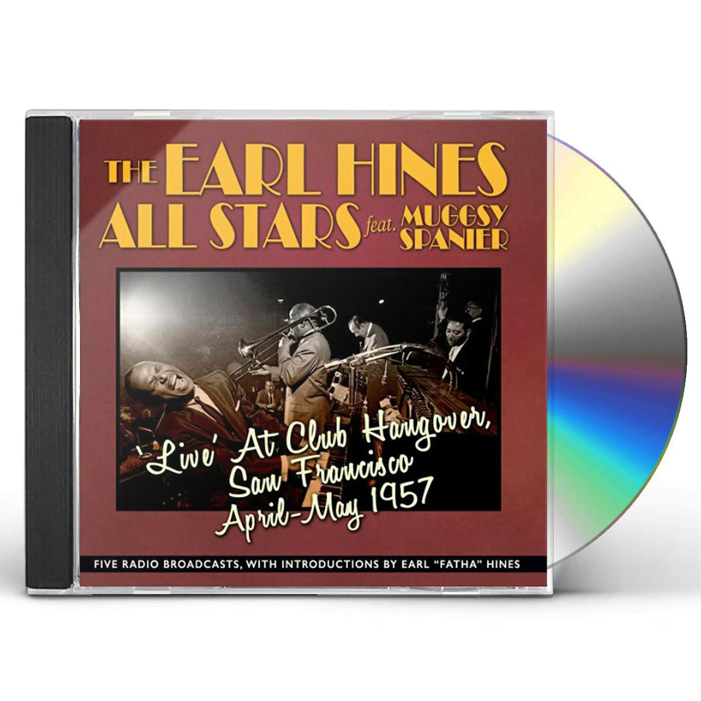 Earl Hines LIVE AT CLUB HANGOVER SAN FRANCISCO APRIL-MAY 17 CD