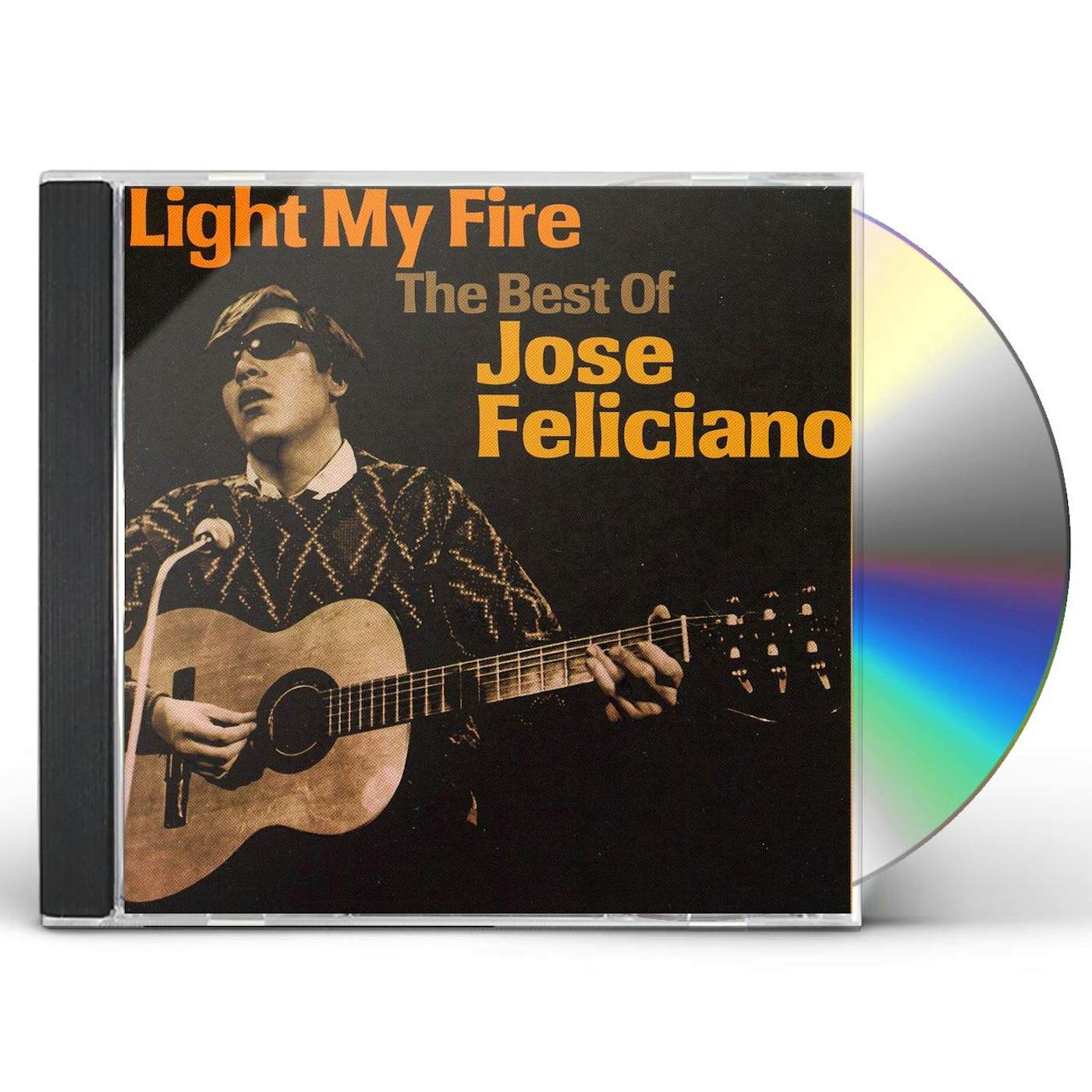 José Feliciano LIGHT MY FIRE: BEST OF CD