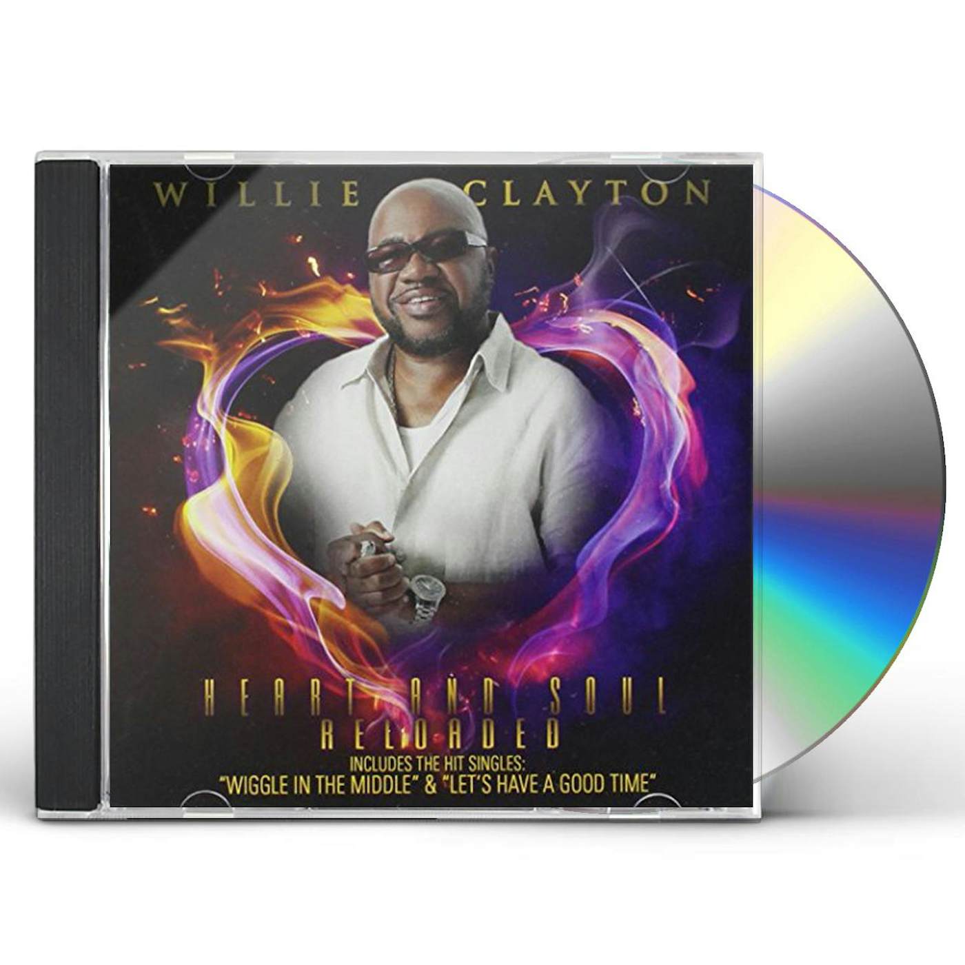 Willie Clayton HEART & SOUL RELOADED CD