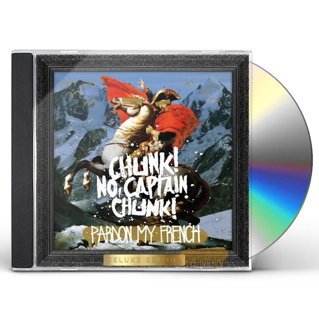 Chunk No Captain Chunk Pardon My French Cd