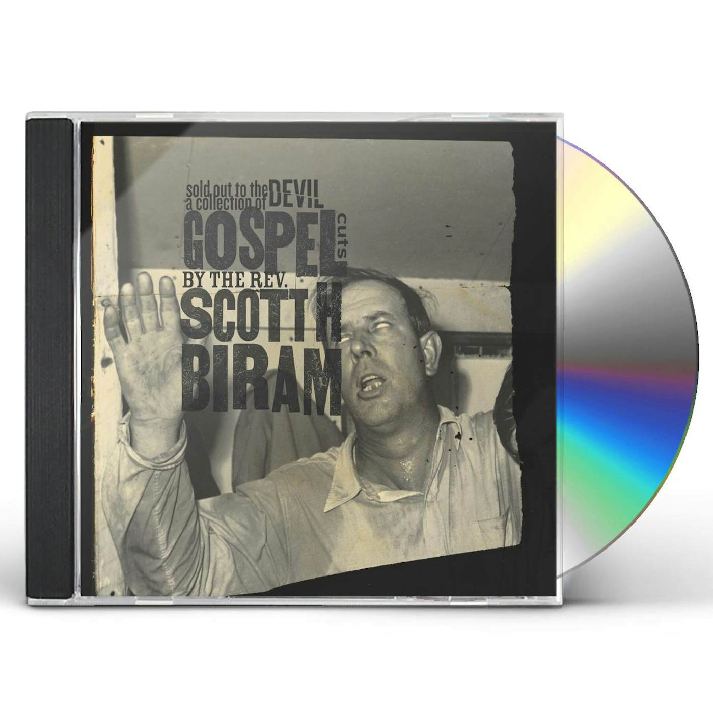 Scott H. Biram SOLD OUT TO THE DEVIL: A COLLECTION OF GOSPEL CUTS CD