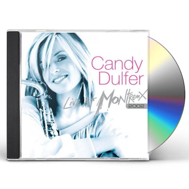 Candy Dulfer LIVE AT MONTREUX 2002 CD