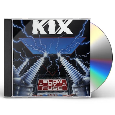 Kix Blow My Fuse CD