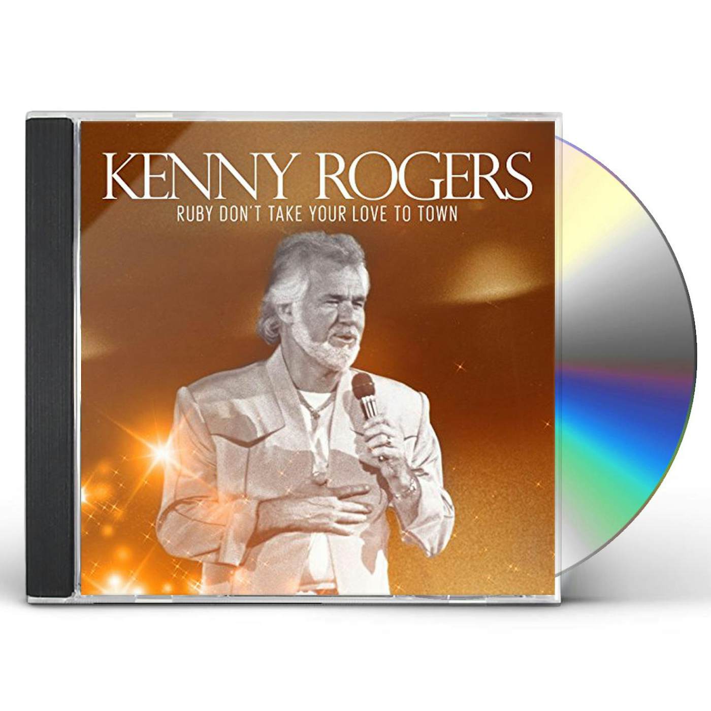 Kenny Rogers RUBY DON'T TAKE YOUR LOVE TO TOWN CD