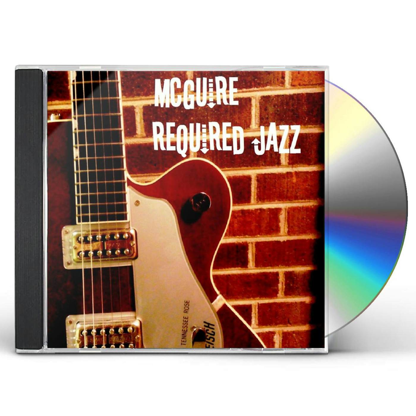 Rick McGuire MCGUIRE REQUIRED JAZZ CD