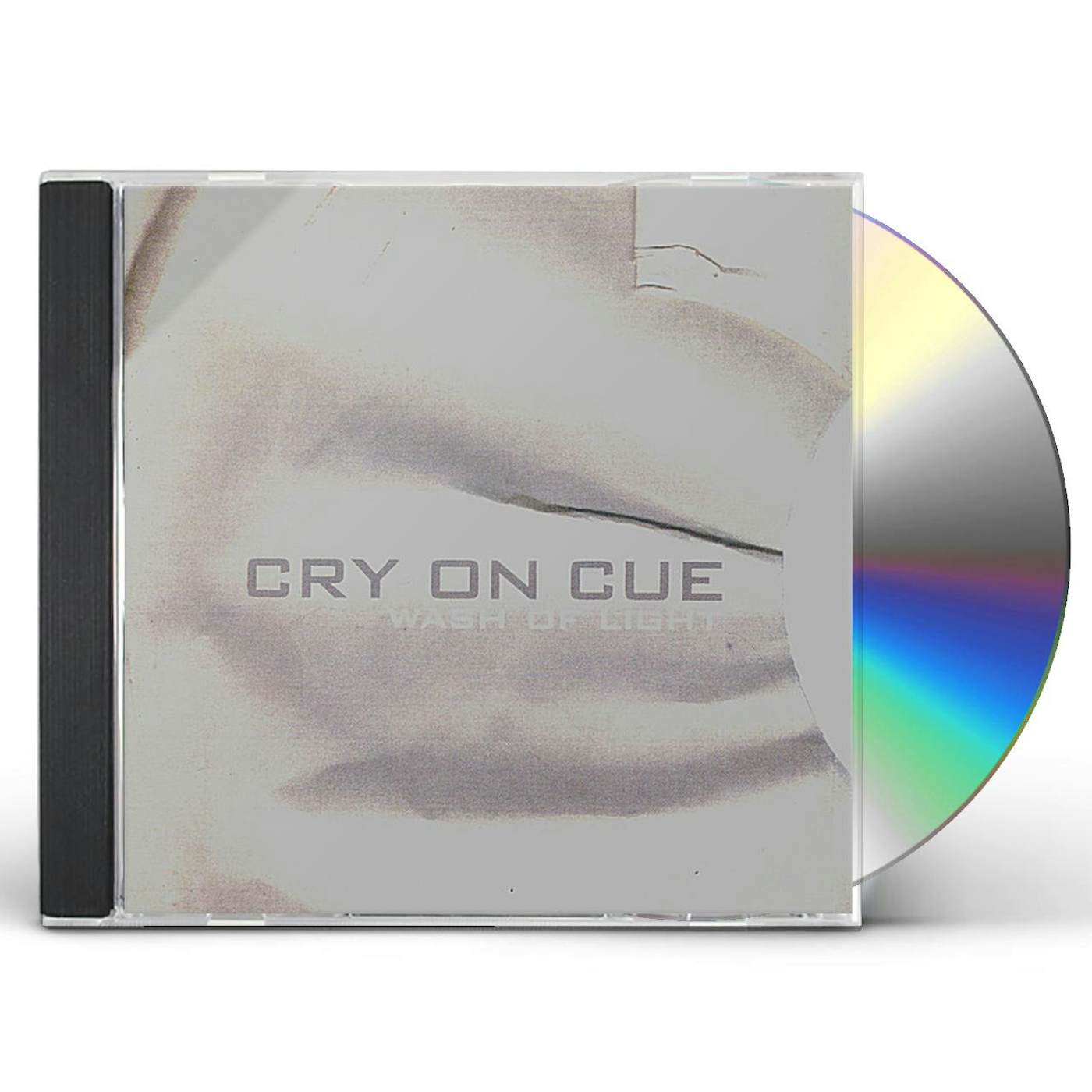 Cry On Cue WASH OF LIGHT CD