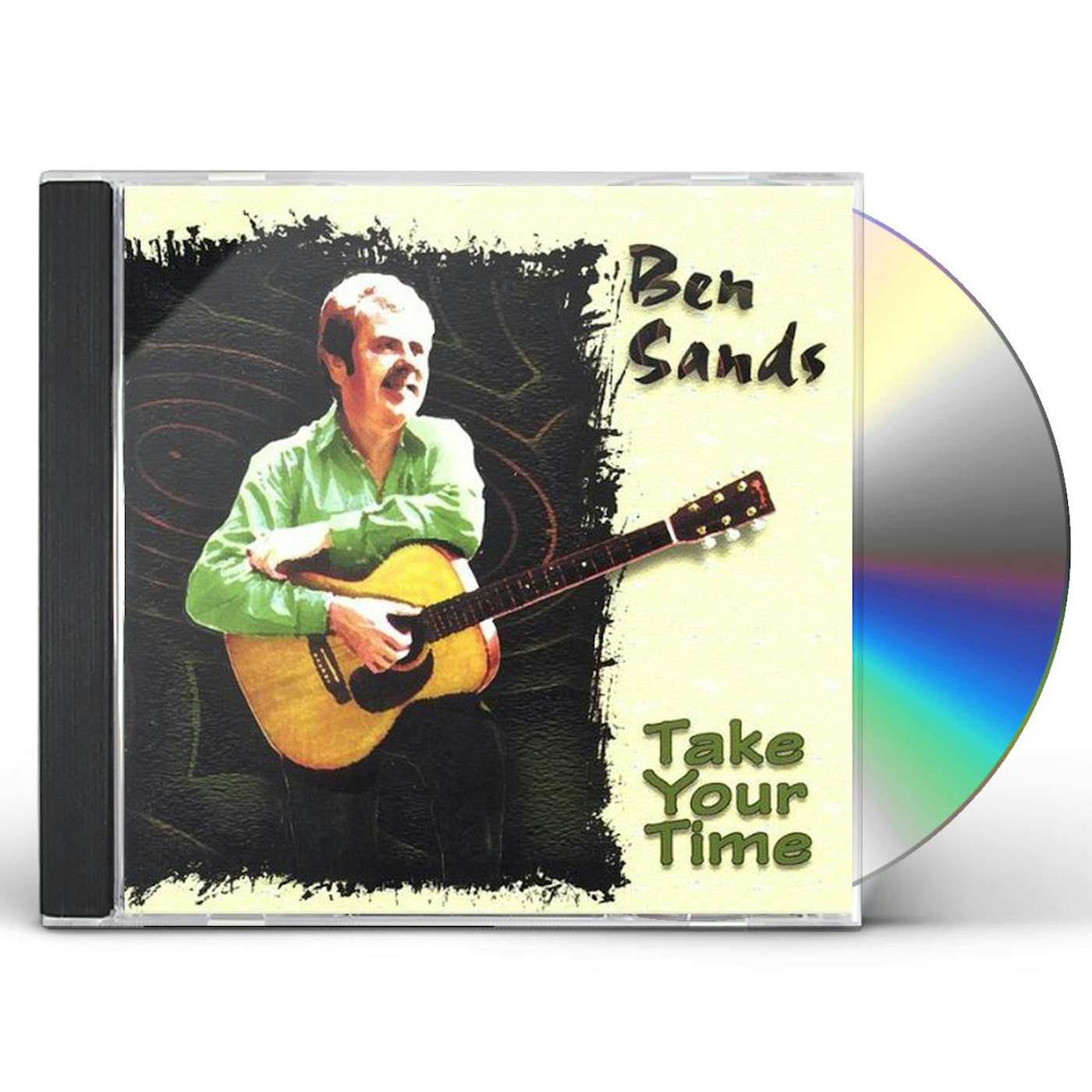 Ben Sands TAKE YOUR TIME CD
