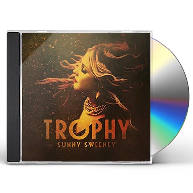 Sunny Sweeney TROPHY CD
