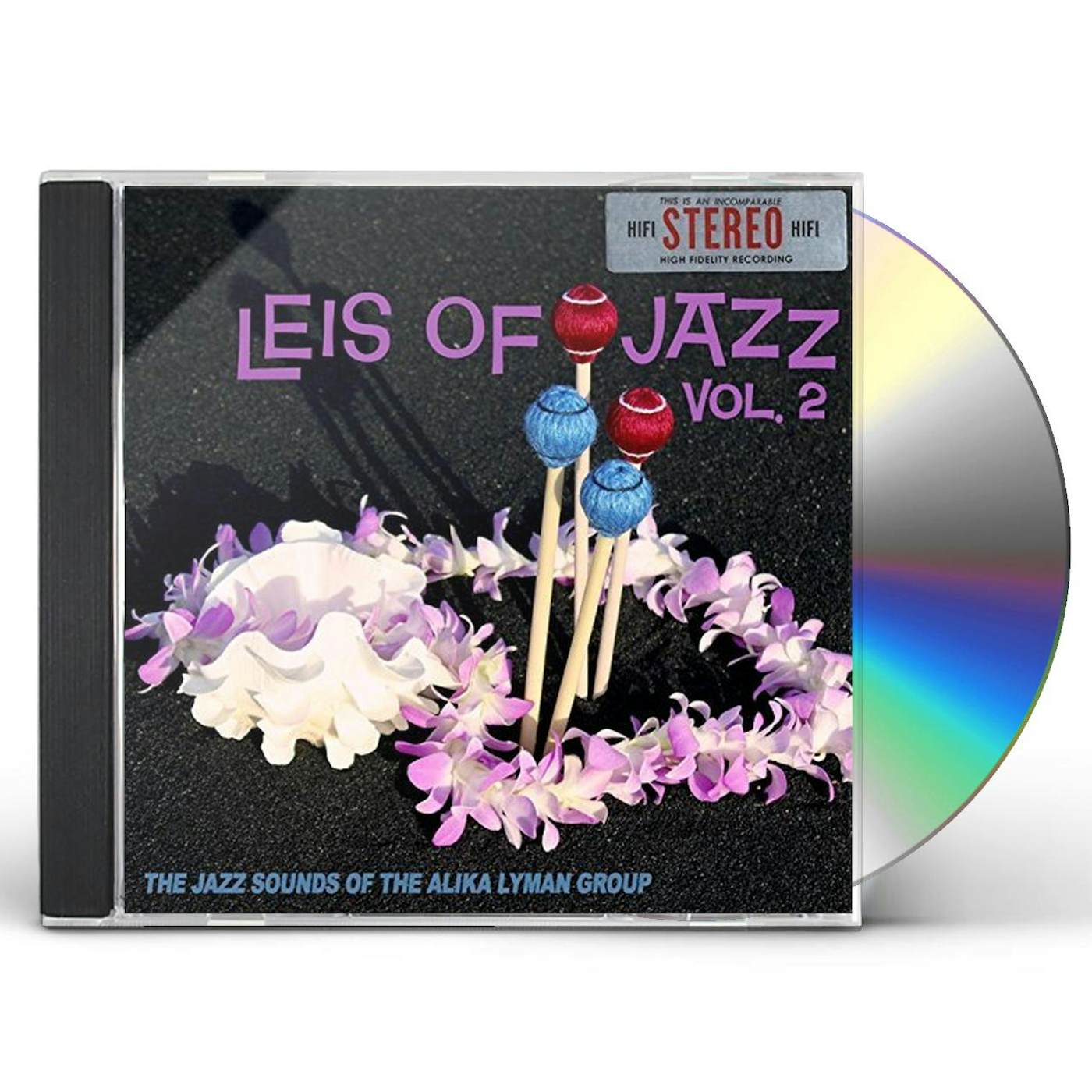 Alika Lyman Group LEIS OF JAZZ 2 CD