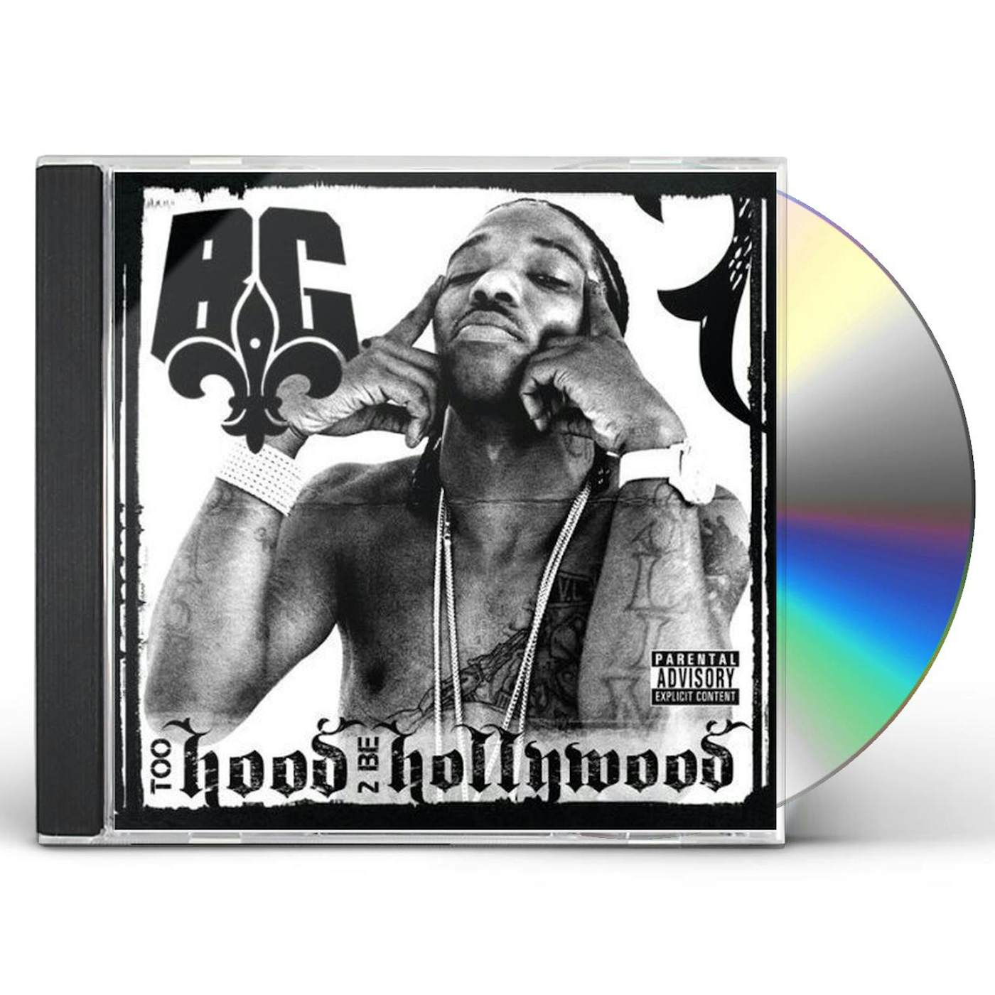 BG TOO HOOD 2 BE HOLLYWOOD CD