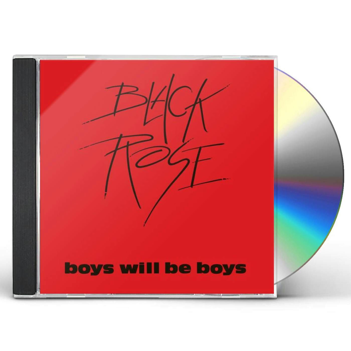 Black Rose BOYS WILL BE BOYS CD