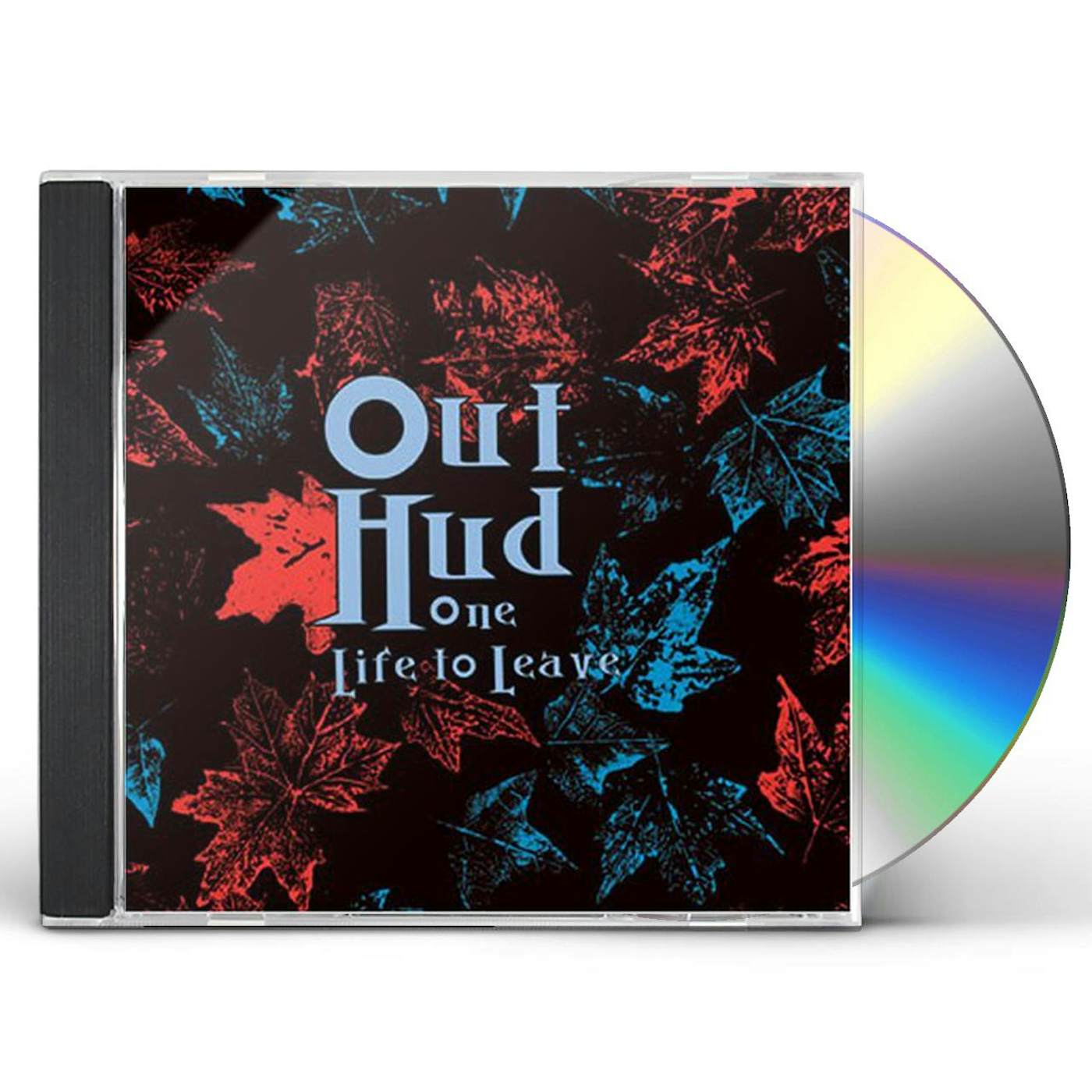 Out Hud ONE LIFE TO LEAVE CD