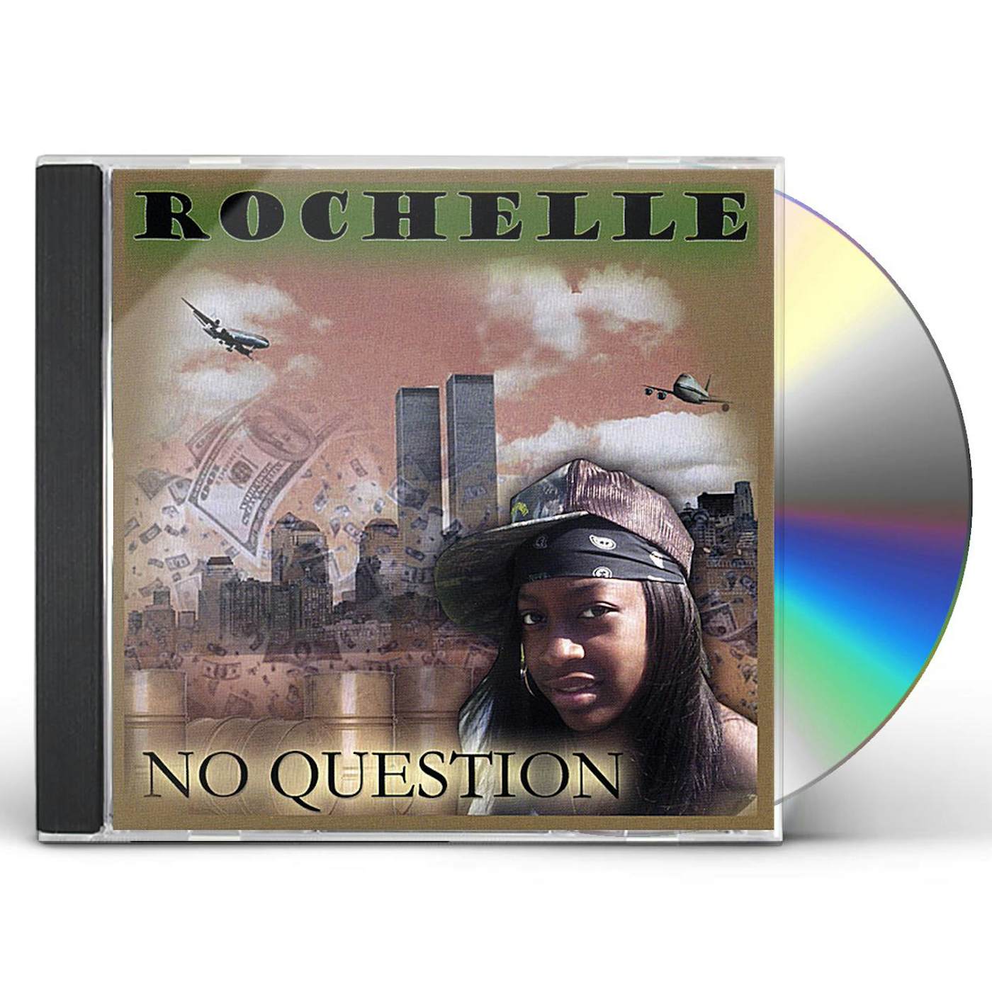Rochelle NO QUESTION CD