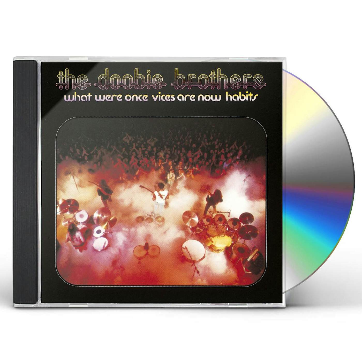 The Doobie Brothers WHAT WERE ONCE VICES ARE NOW HABITS CD