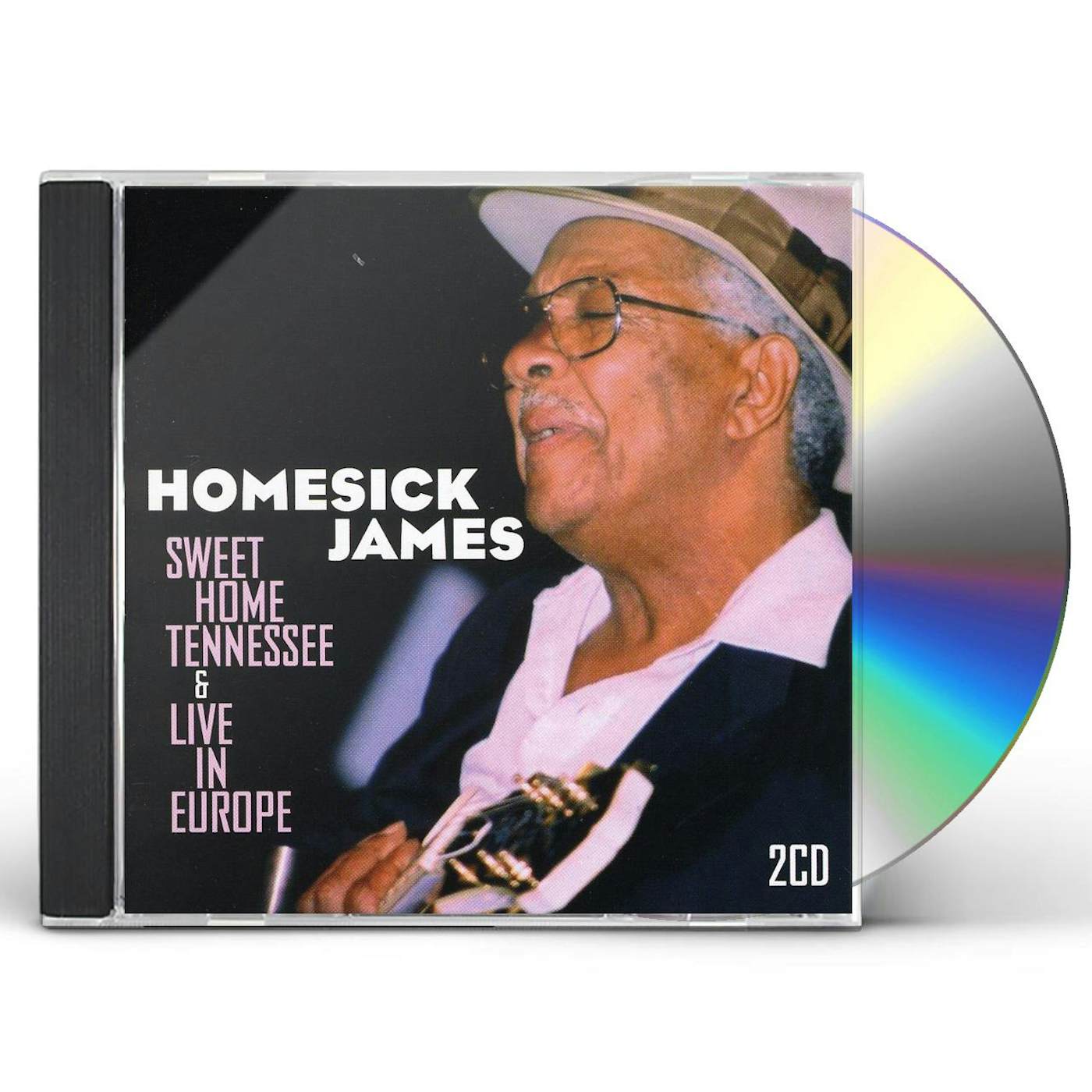 Homesick James SWEET HOME TENNESSEE / LIVE IN EUROPE CD