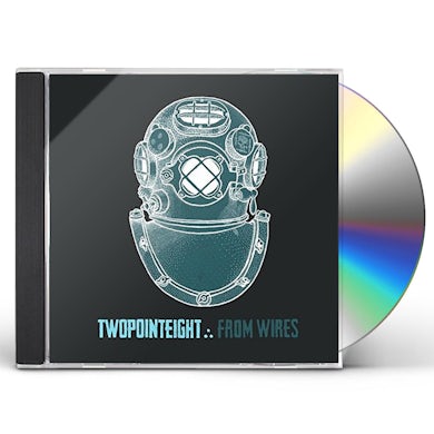 Twopointeight FROM WIRES CD