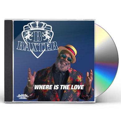 Baxter WHERE IS THE LOVE CD